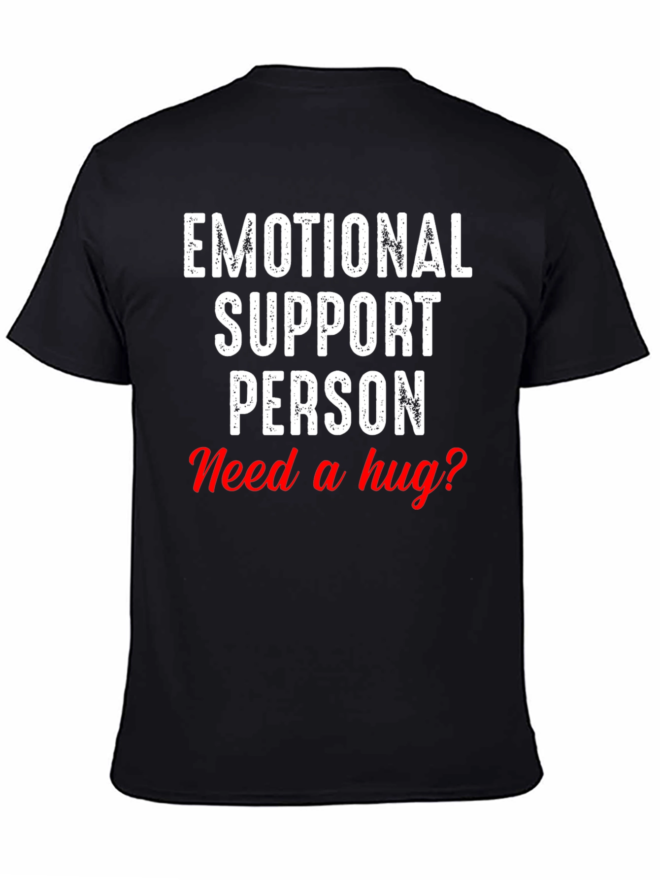 Emotional Support Person T-Shirt