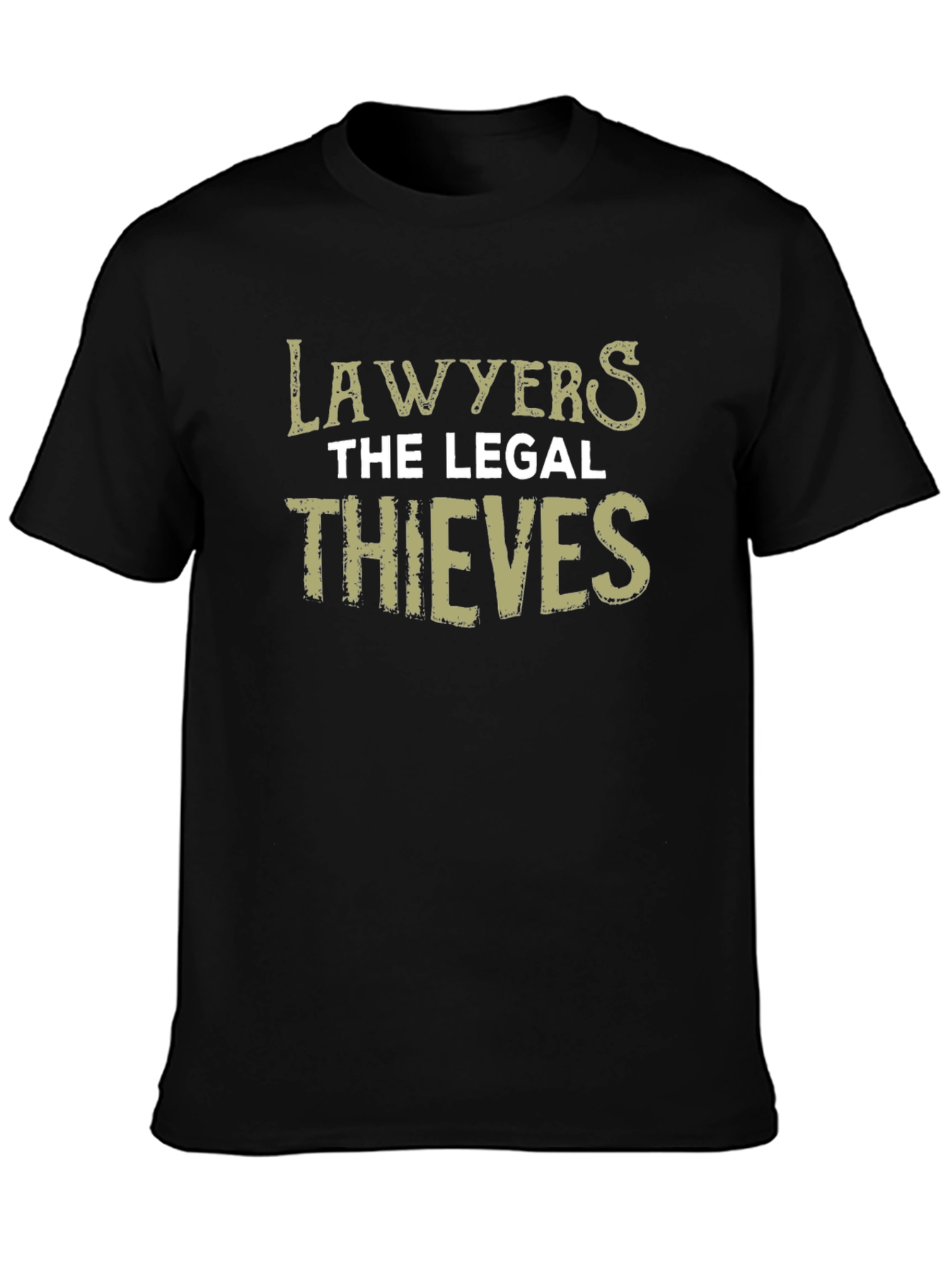 Lawyers The Legal Thieves Funny Graphic T-Shirt