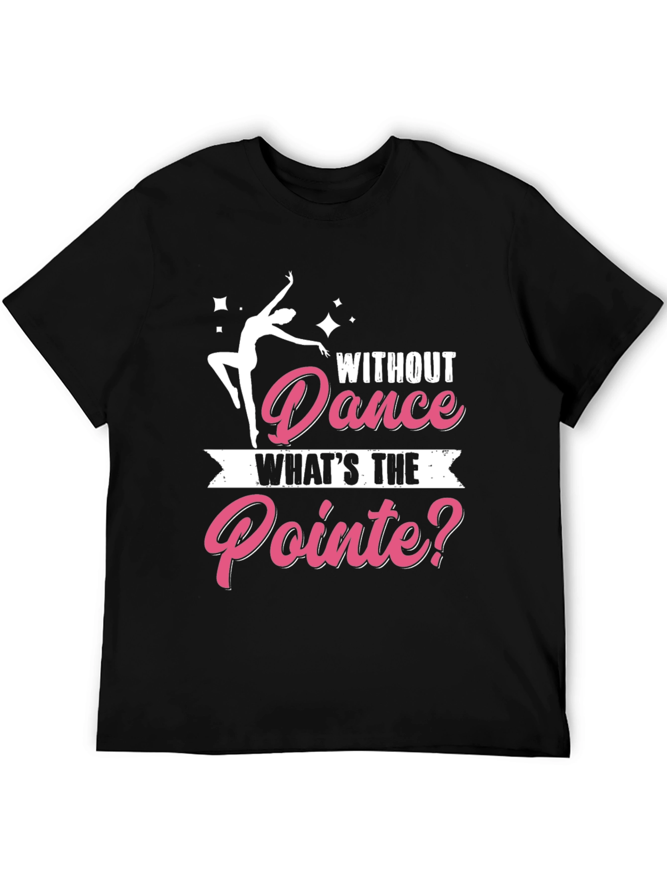Dance Pointe T-Shirt - Dancer Gift