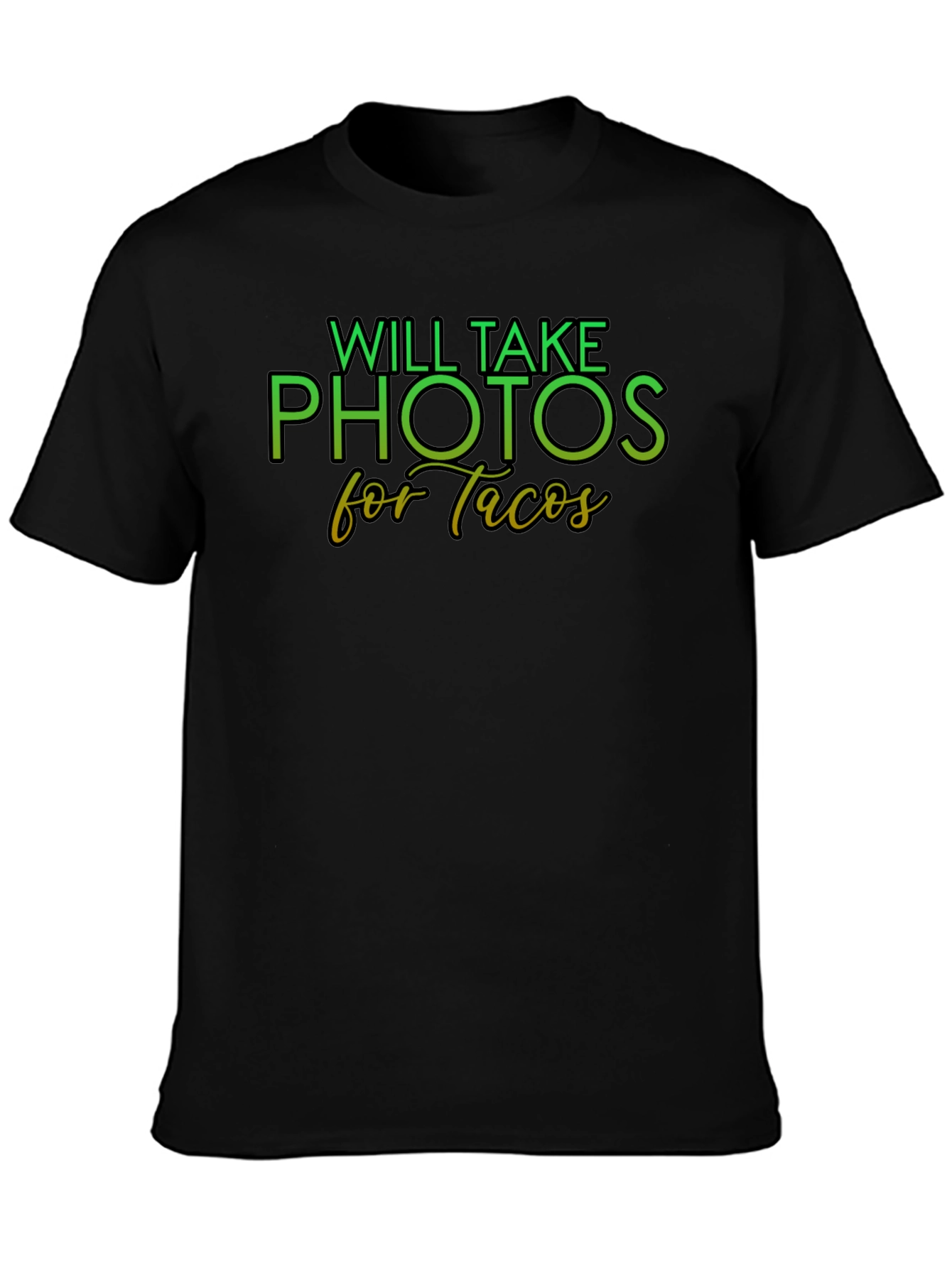 Will Take Photos for Tacos Tee