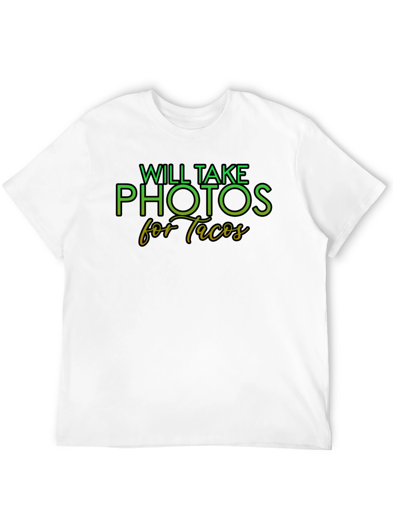Will Take Photos for Tacos Tee