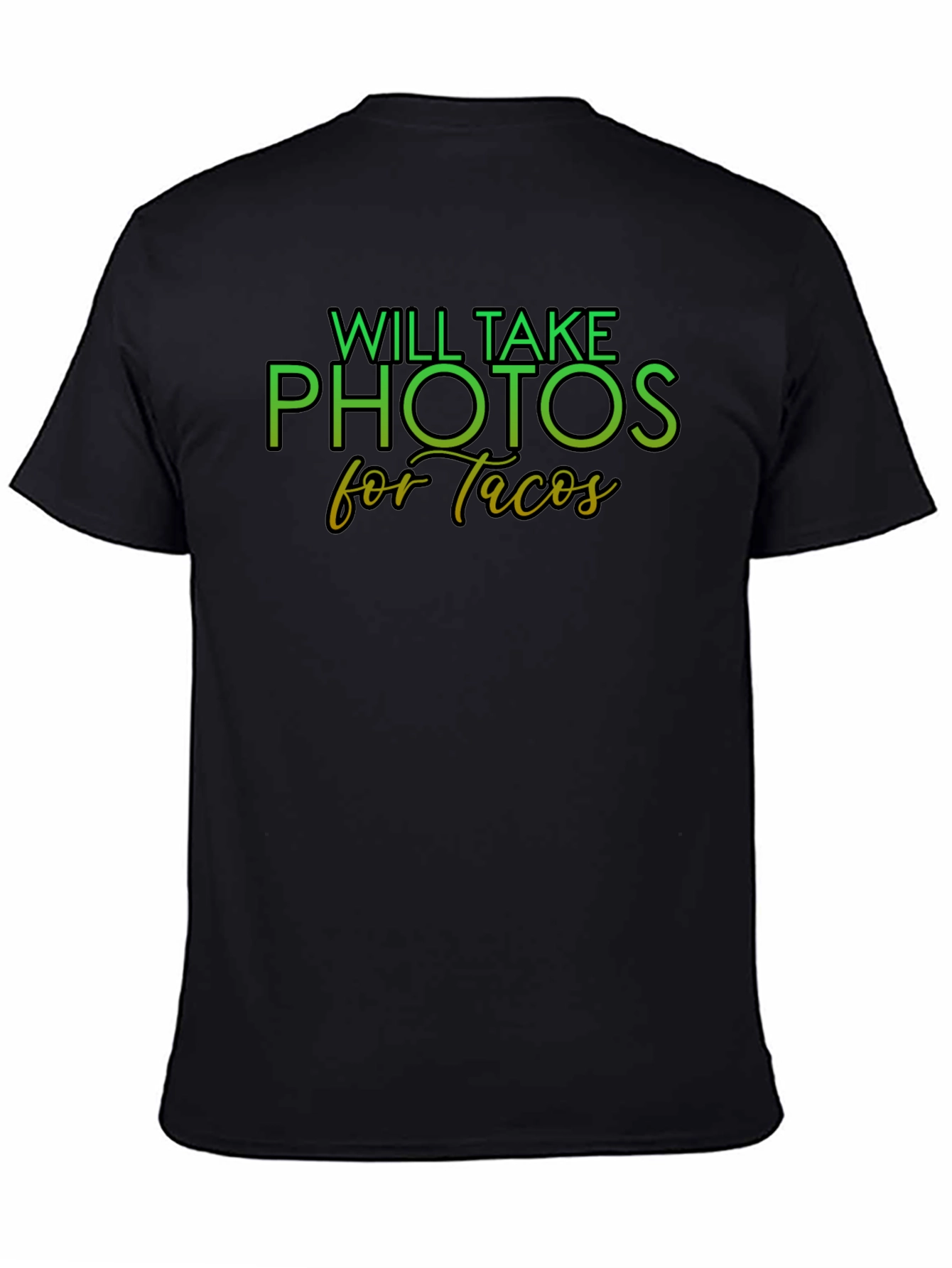 Will Take Photos for Tacos Tee