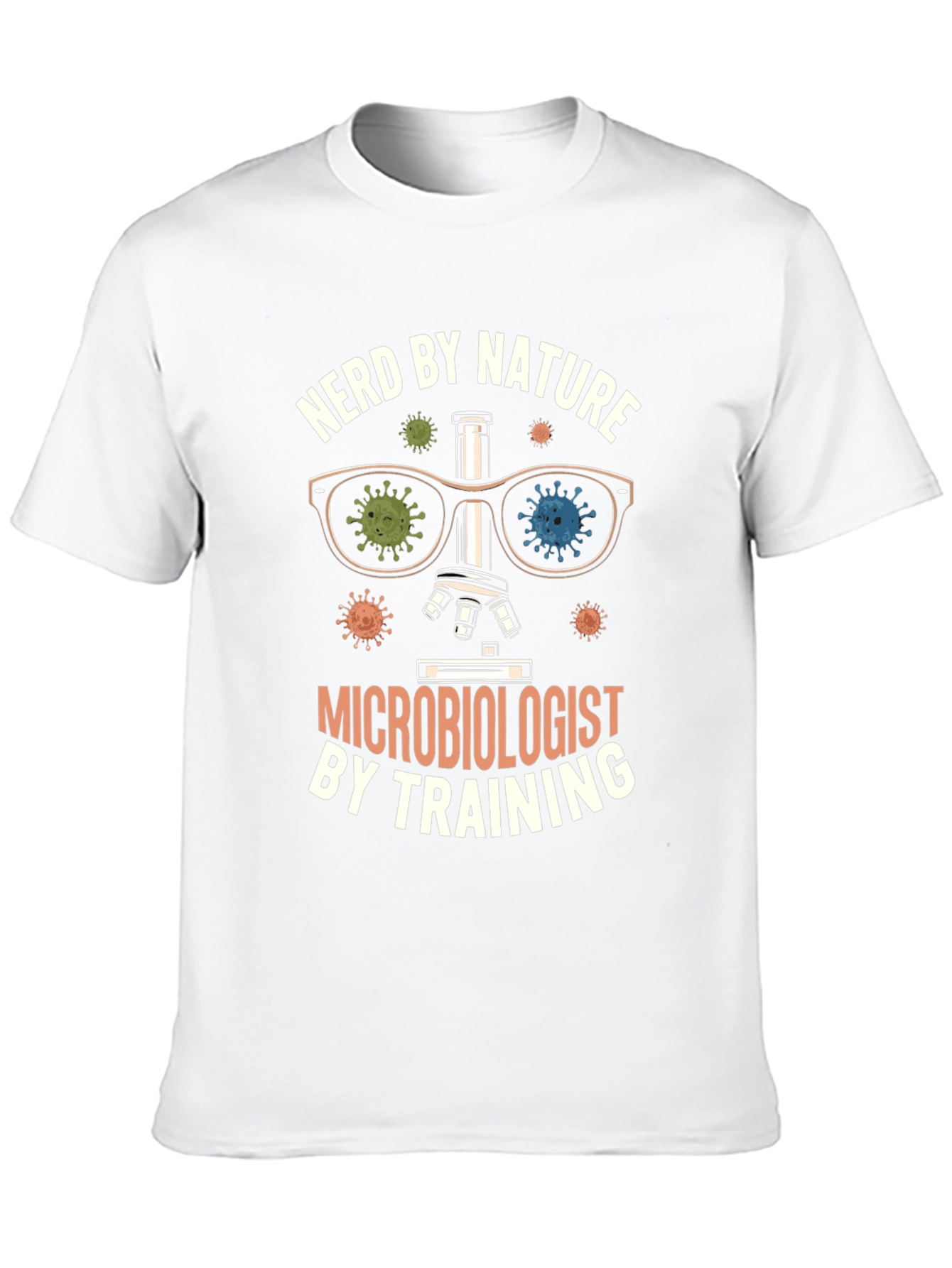 Nerd By Nature Microbiologist T-Shirt