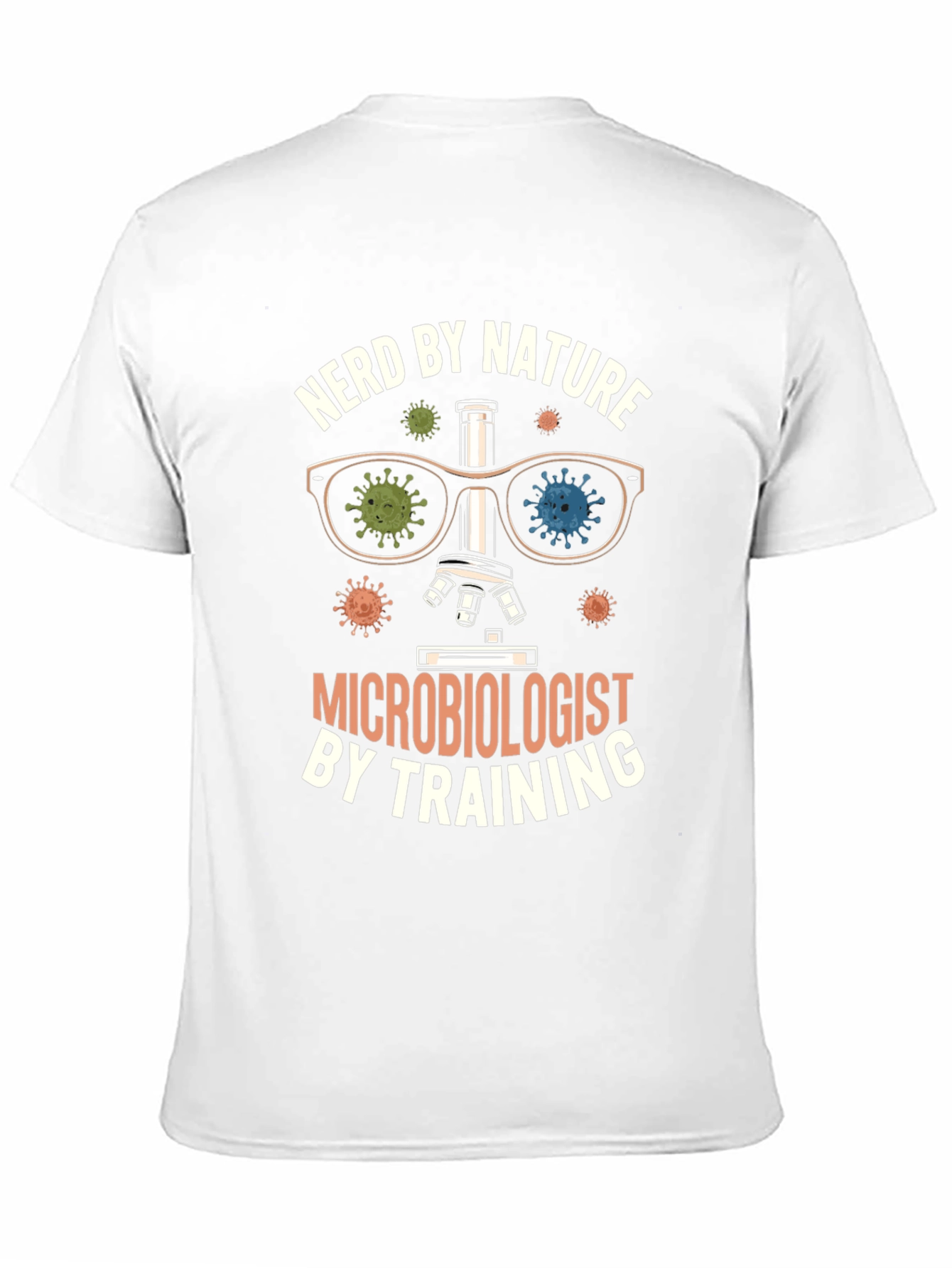 Nerd By Nature Microbiologist T-Shirt