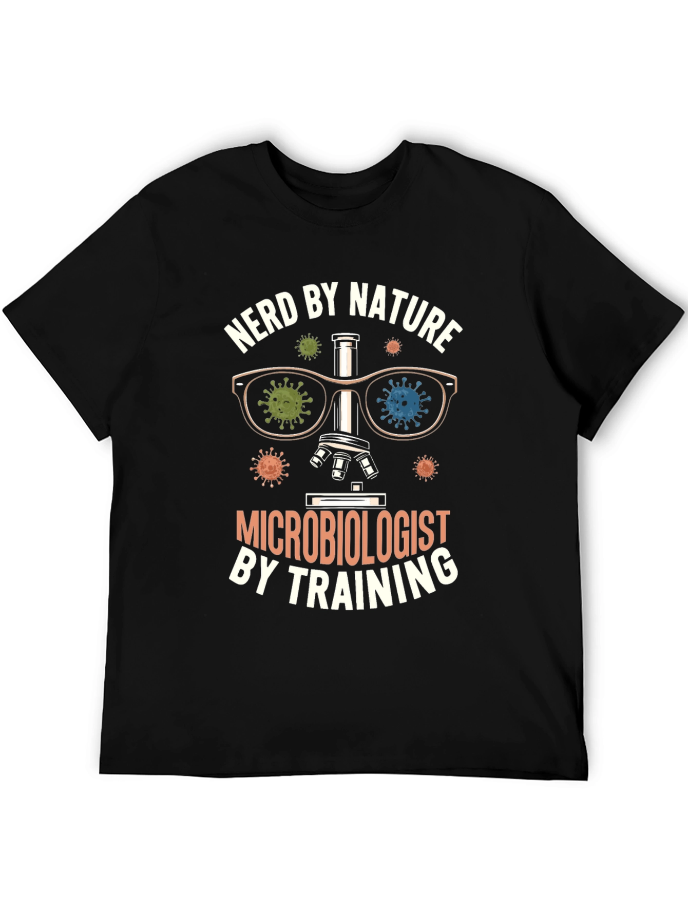 Nerd By Nature Microbiologist T-Shirt