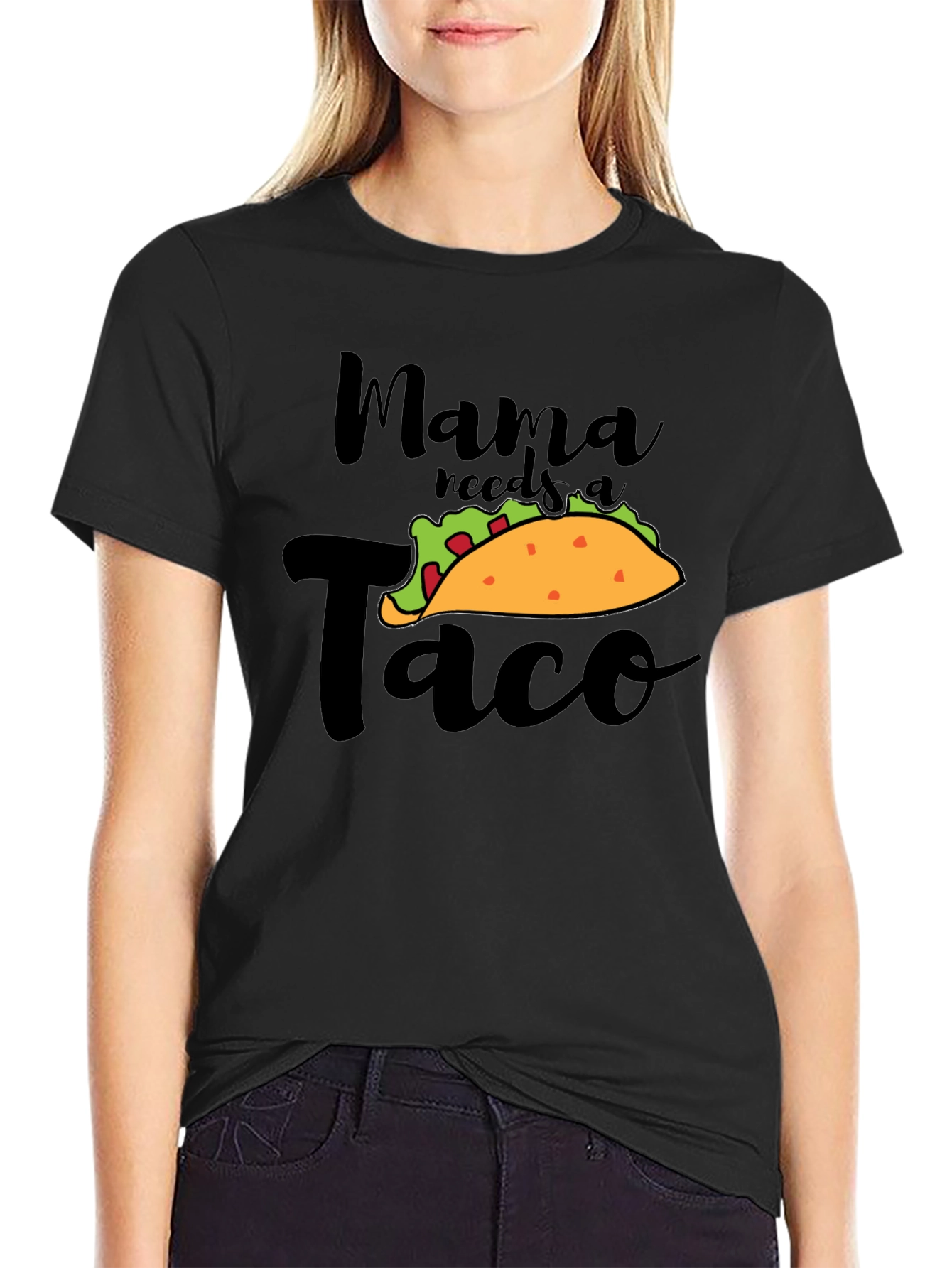 Mama Needs A Taco Funny Graphic Tee