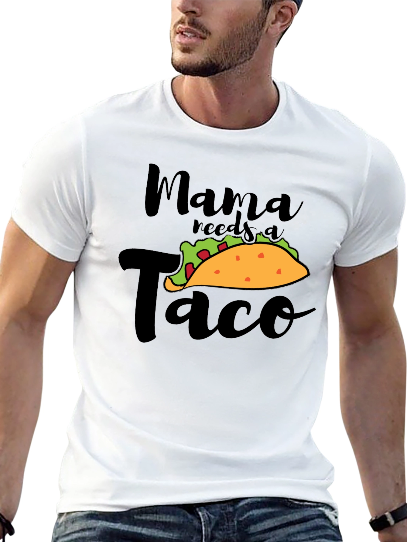 Mama Needs A Taco Funny Graphic Tee