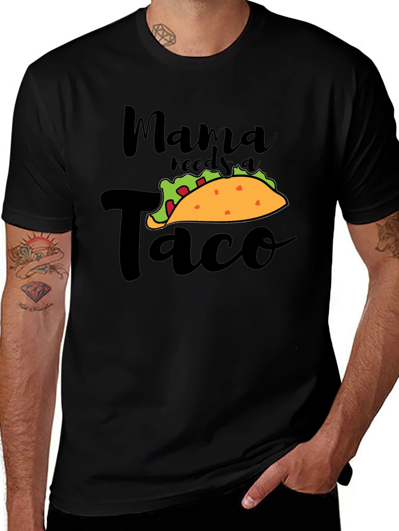 Mama Needs A Taco Funny Graphic Tee