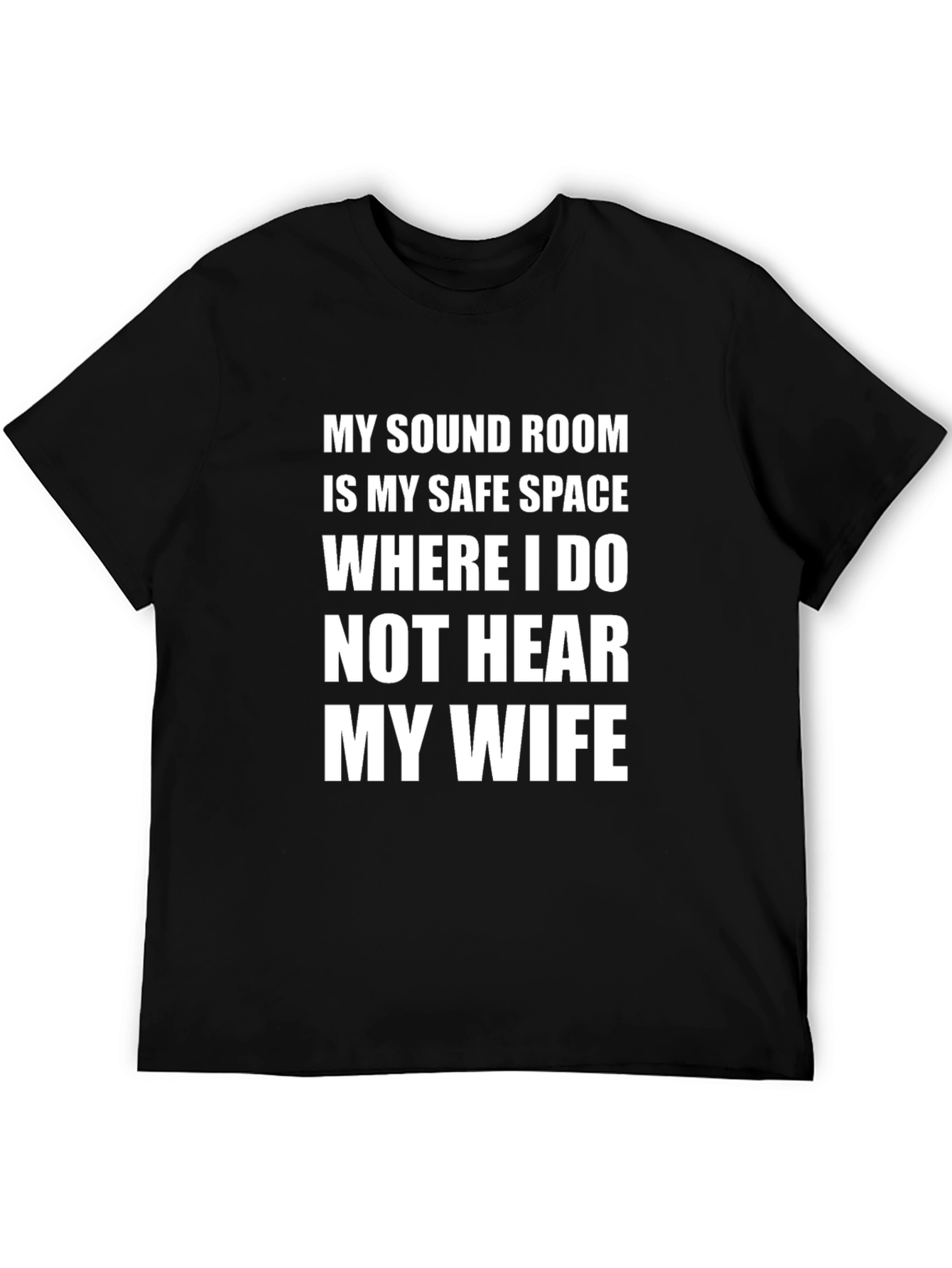 My Sound Room My Safe Space Funny T-Shirt