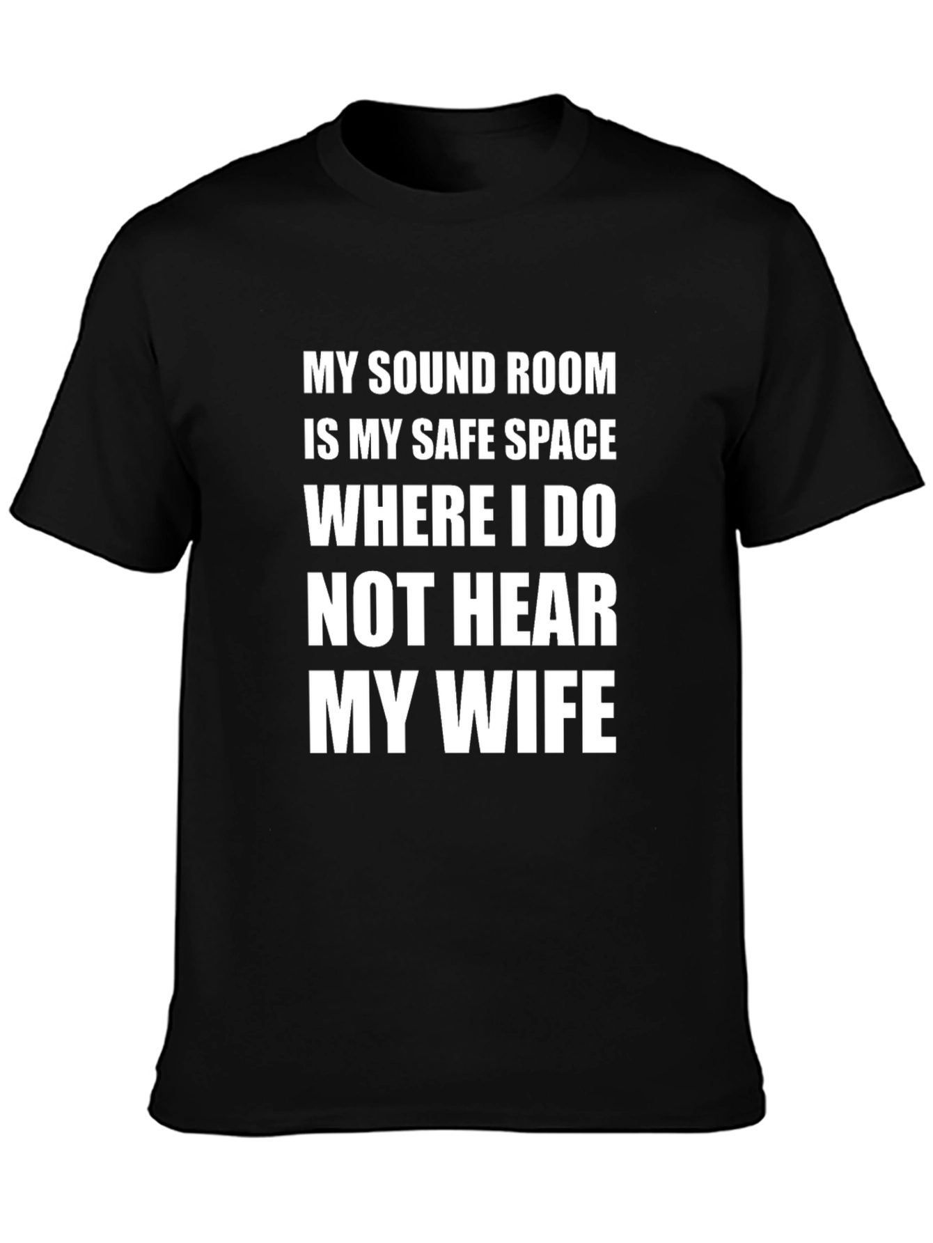 My Sound Room My Safe Space Funny T-Shirt