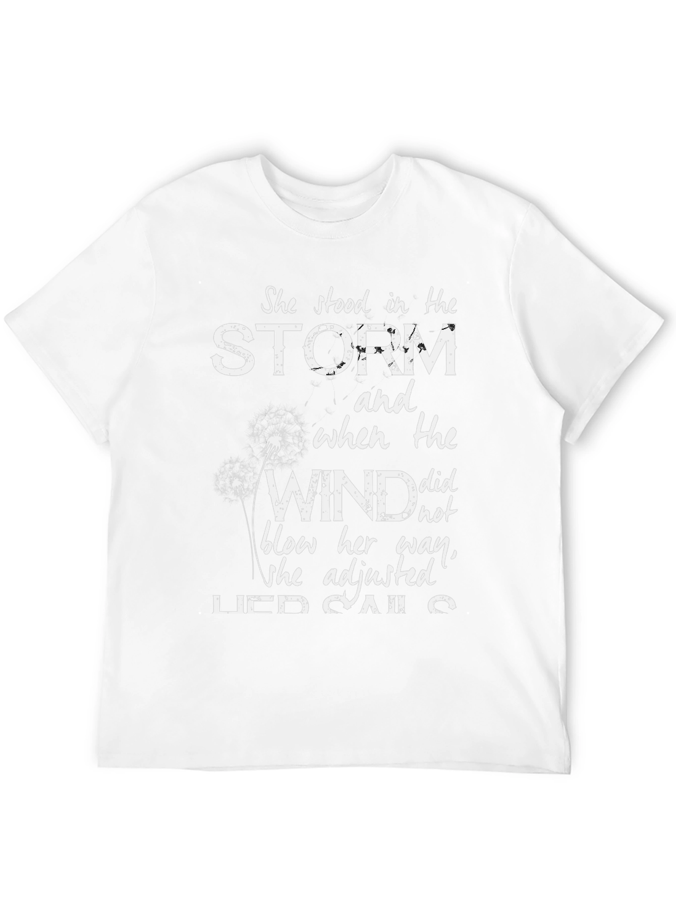 She Stood In The Storm T-Shirt