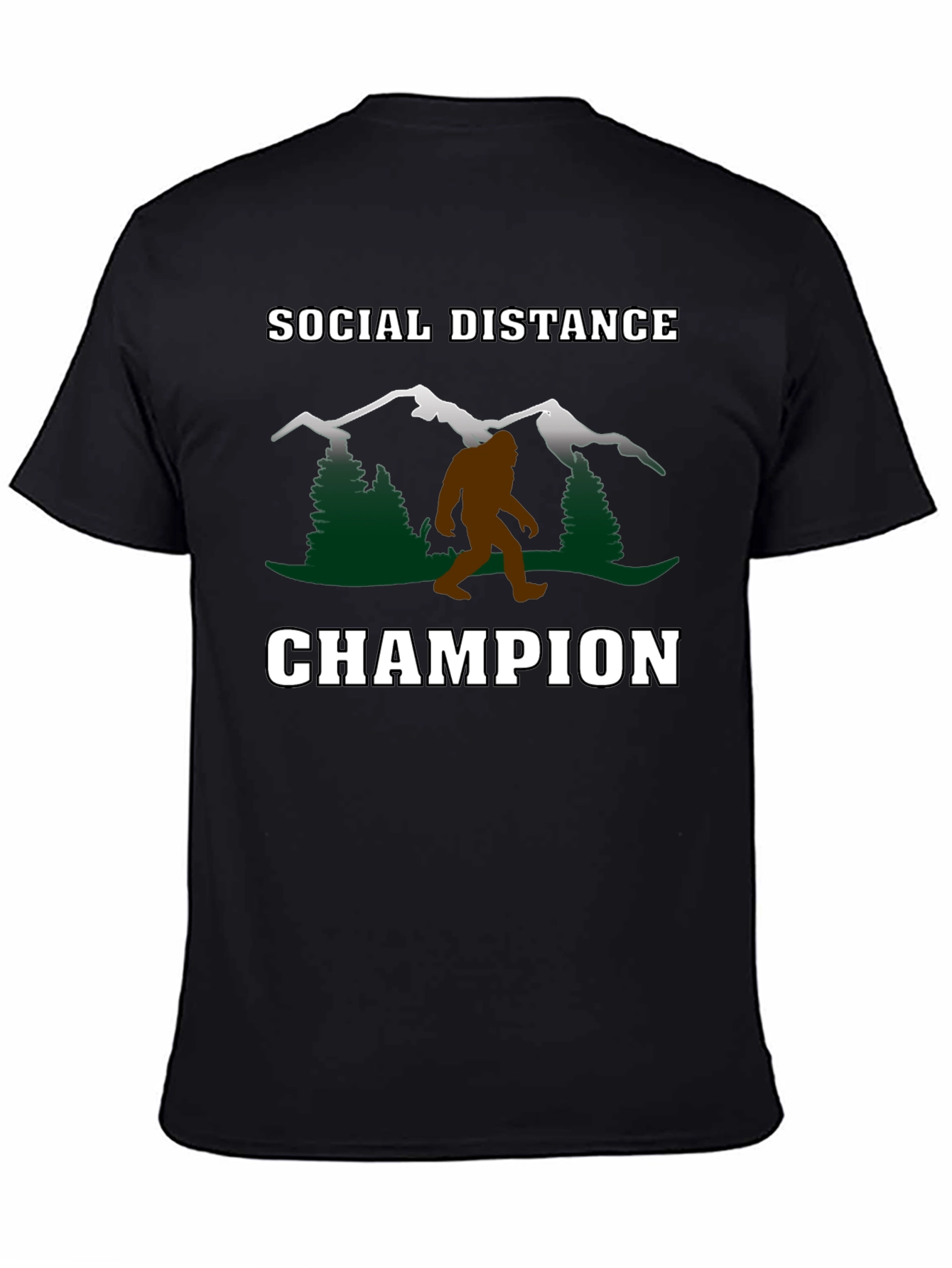 Social Distance Champion T-Shirt