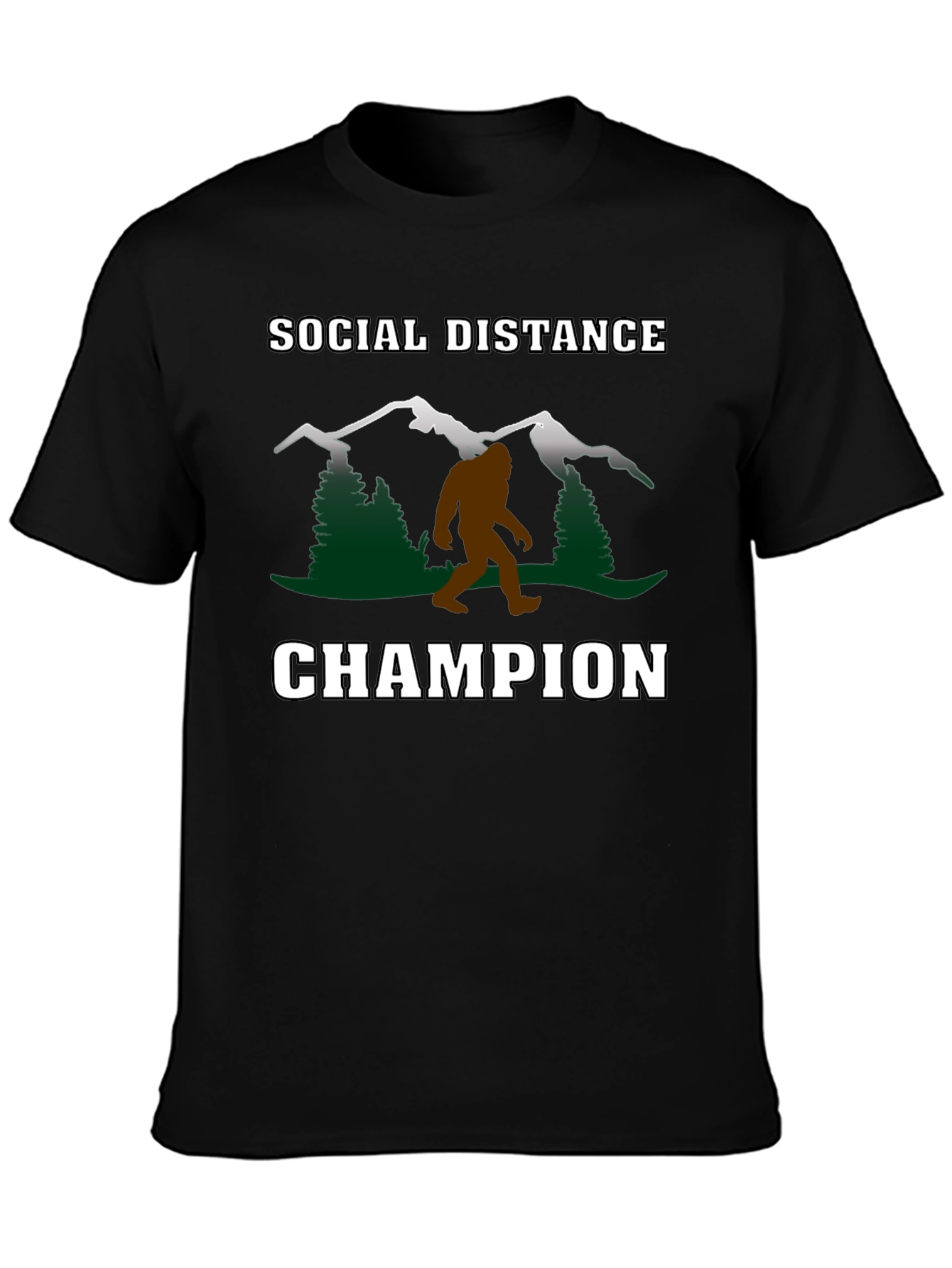 Social Distance Champion T-Shirt