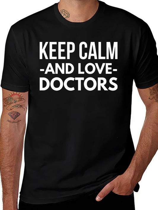 Keep Calm and Love Doctors Black T-Shirt