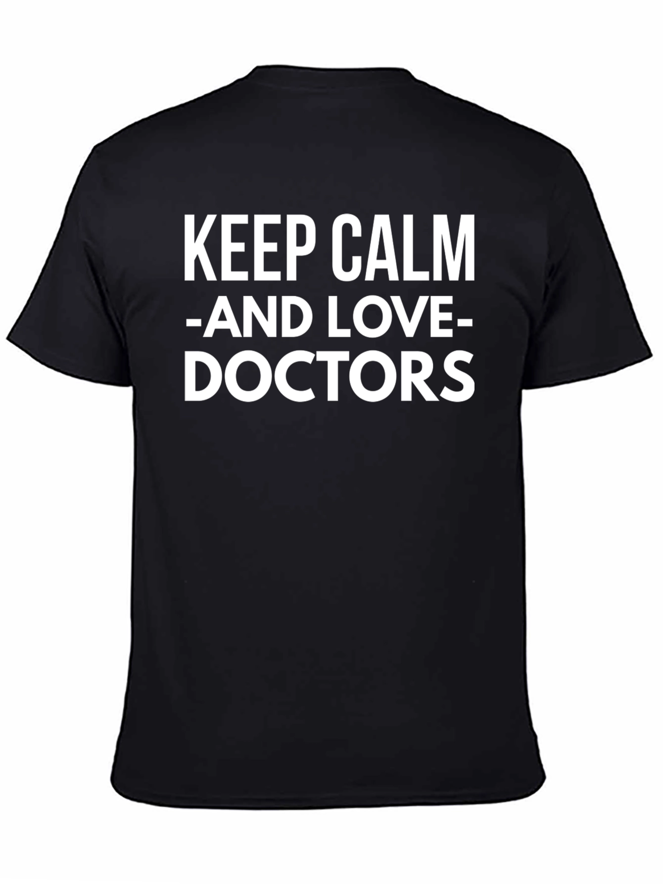 Keep Calm and Love Doctors Black T-Shirt