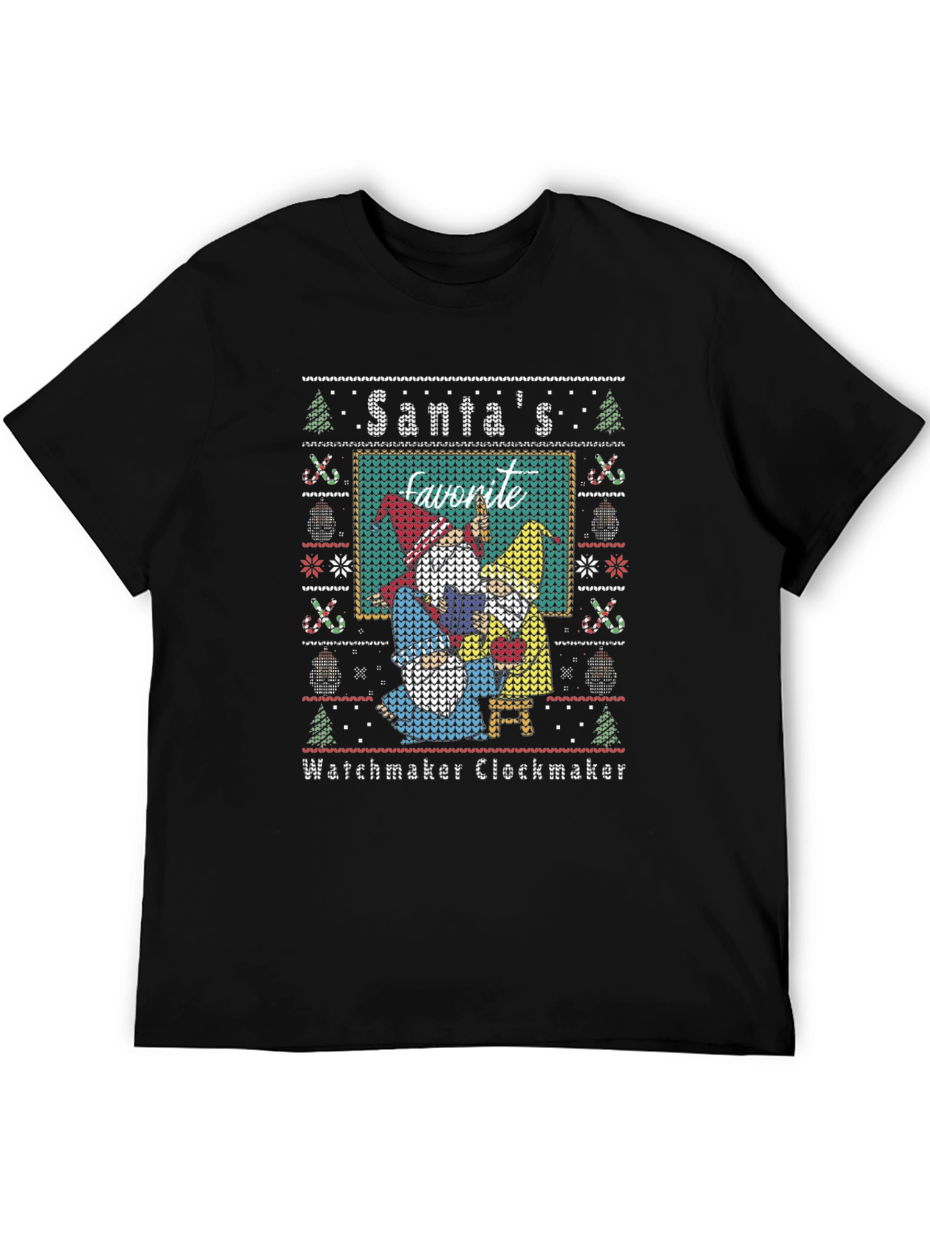 Santas Favorite Watchmaker Clockmaker Ugly Christmas Sweater T-Shirt
