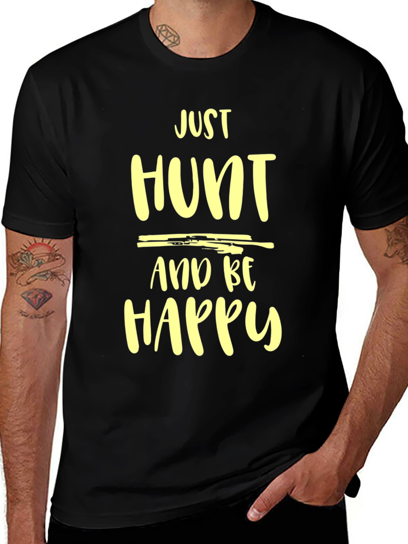 Just Hunt and Be Happy Graphic Tee