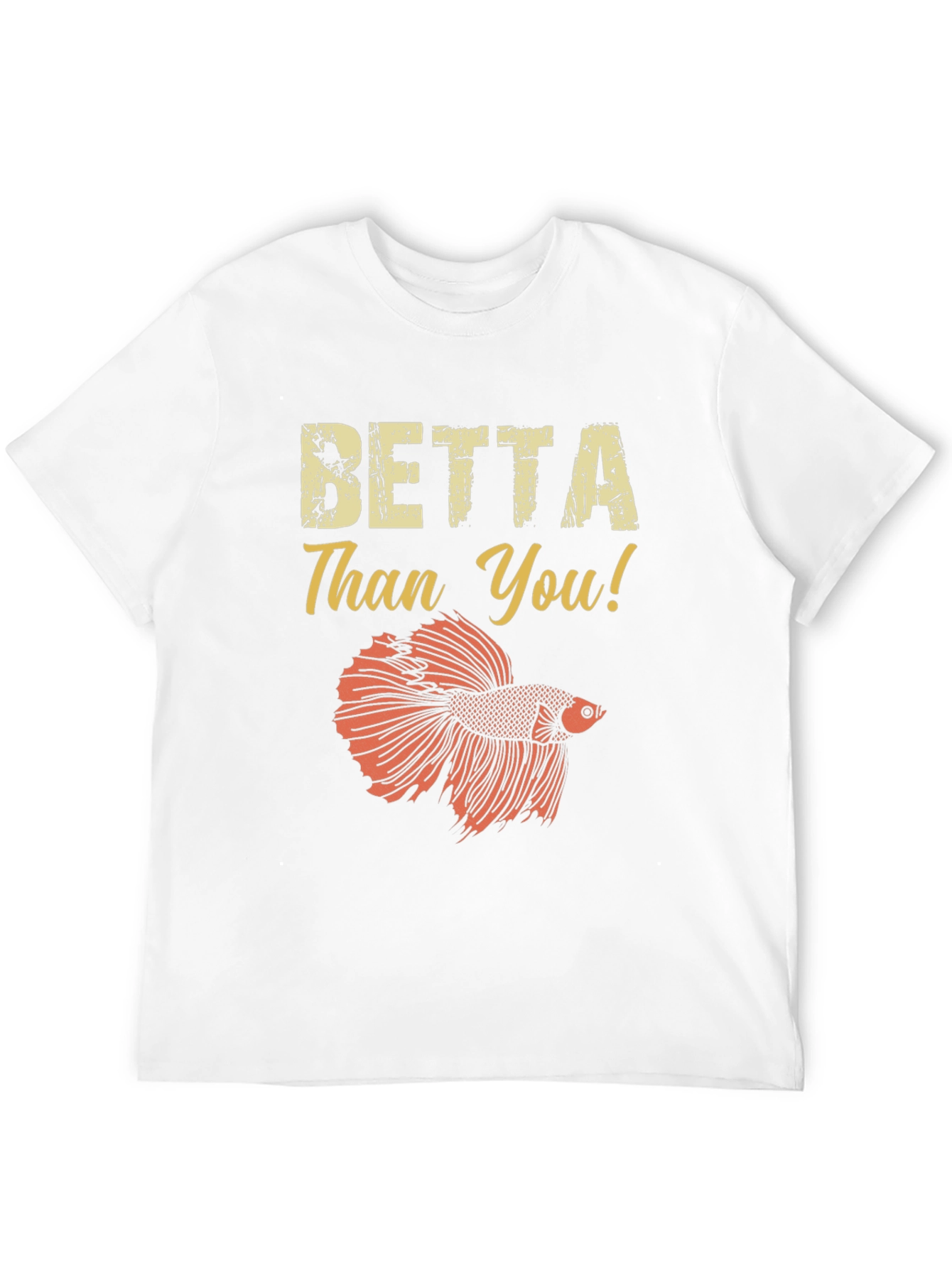 Betta Than You! Graphic T-Shirt - Black
