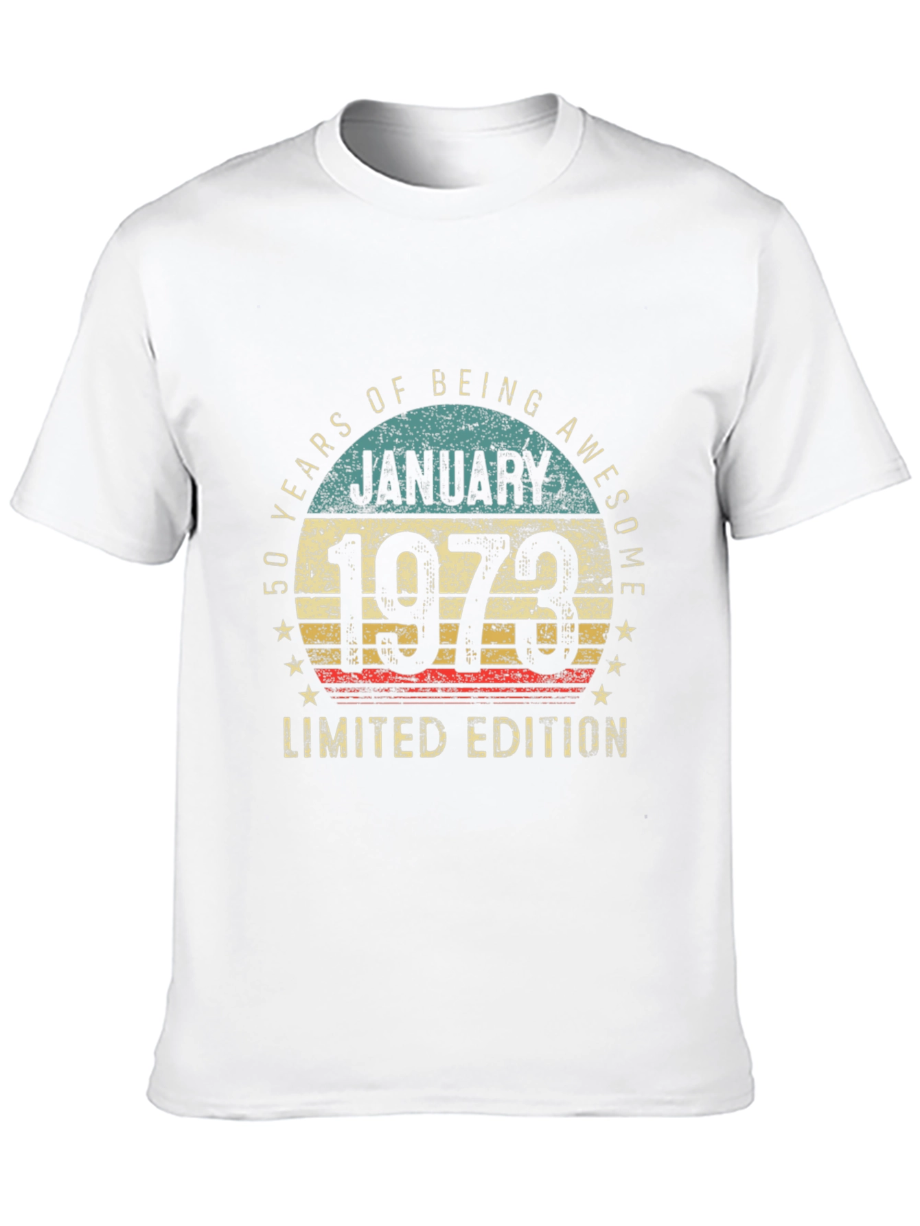 50th Birthday January 1973 Limited Edition T-Shirt
