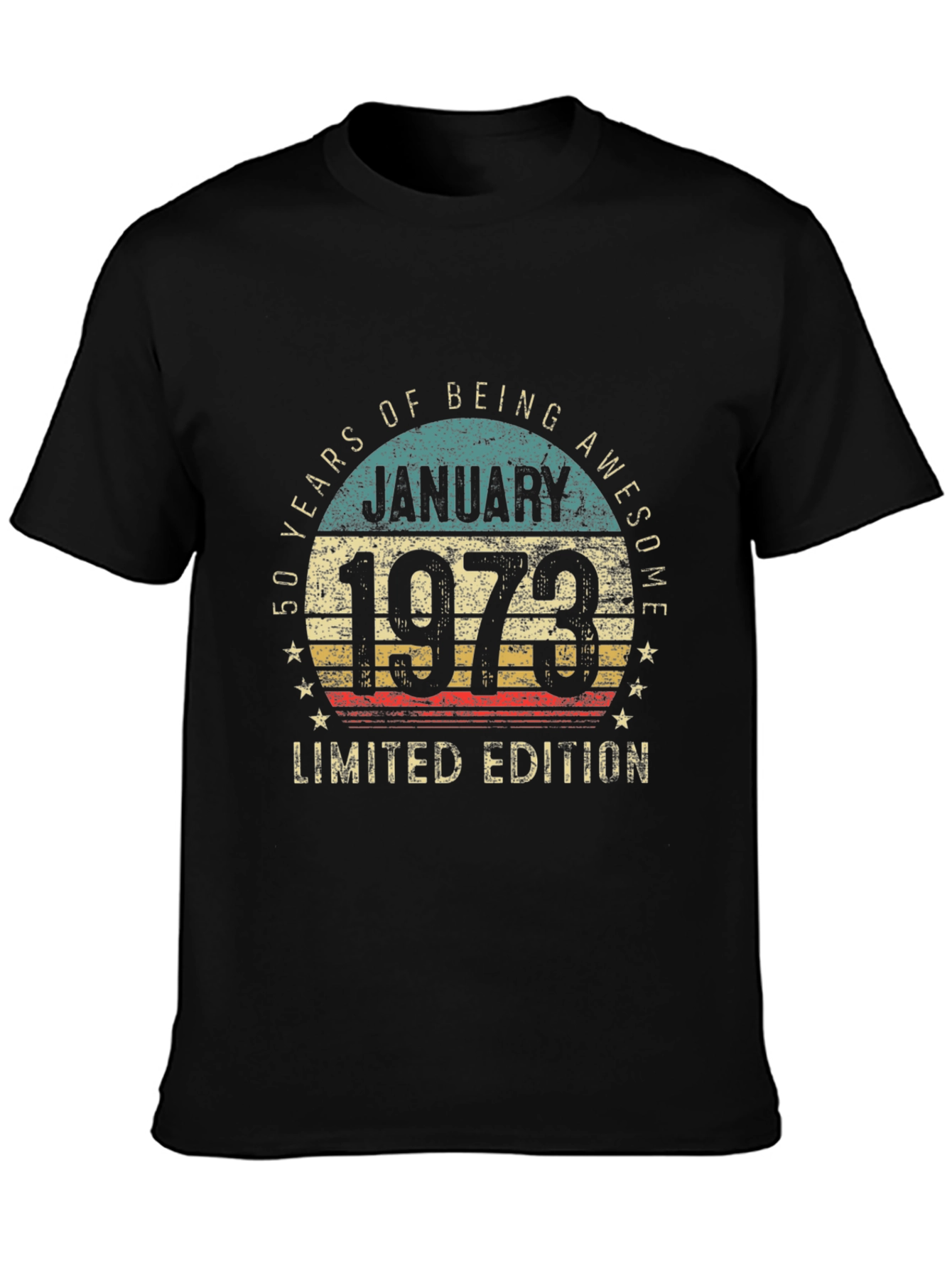50th Birthday January 1973 Limited Edition T-Shirt
