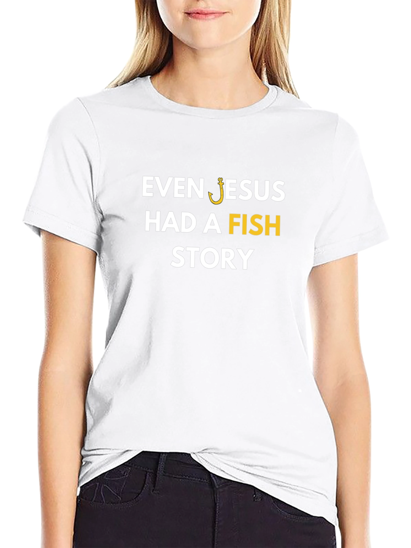 Even Jesus Had a Fish Story T-Shirt