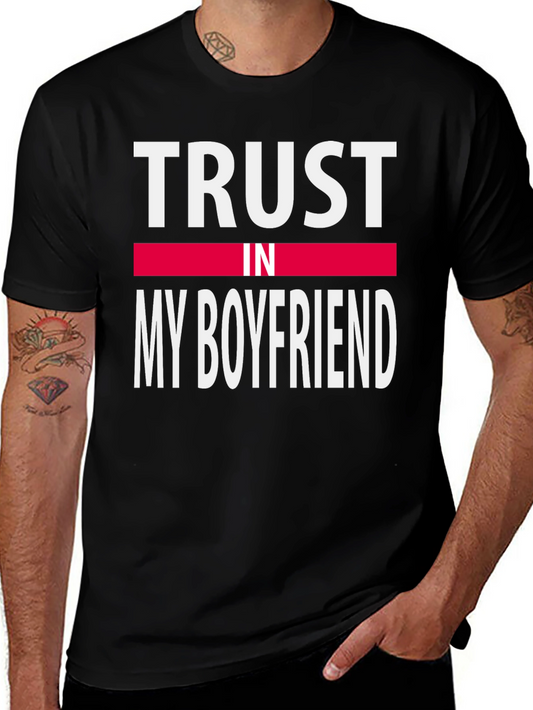 Trust In My Boyfriend Tee - Black