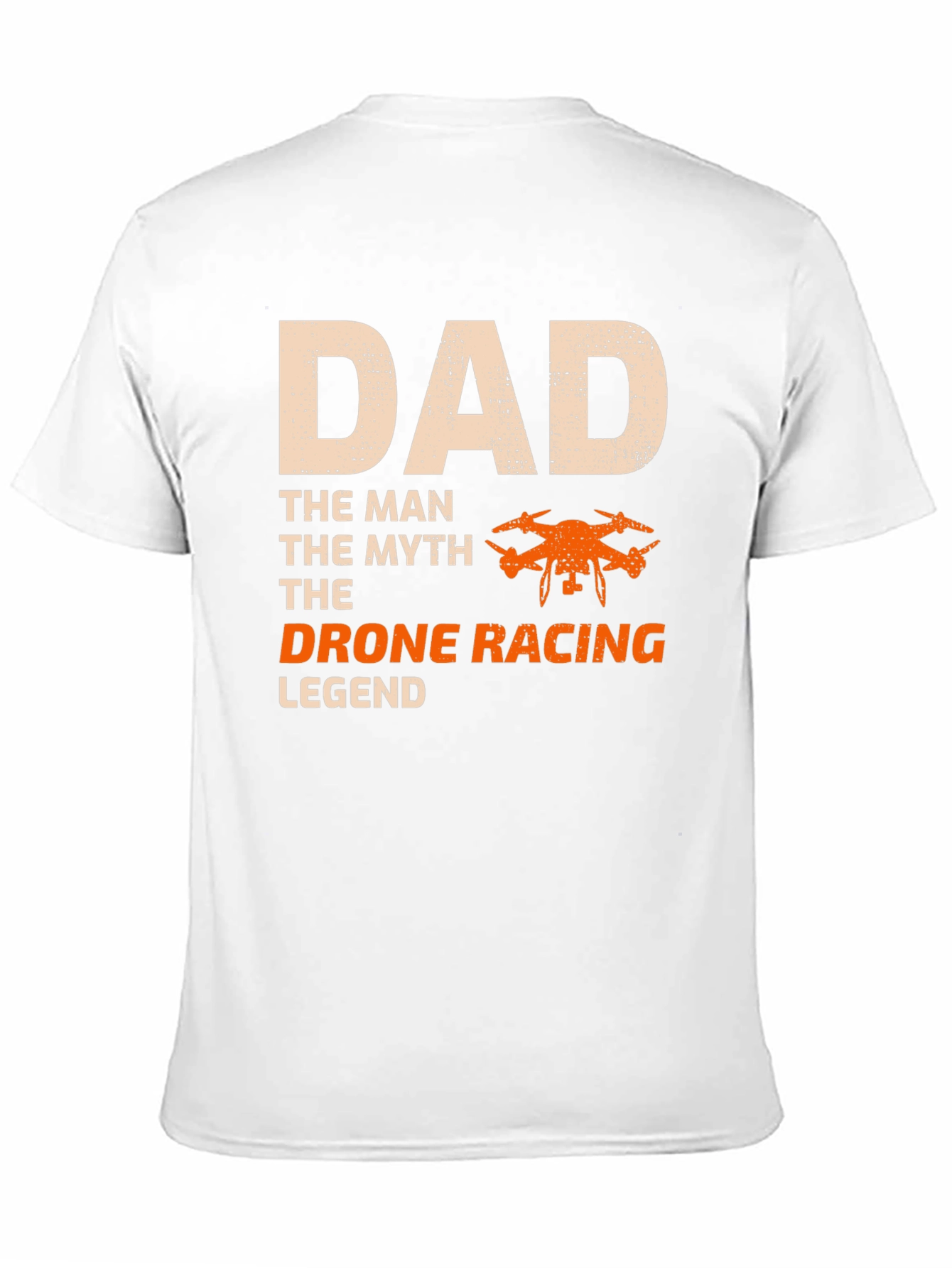 Dad Drone Racing Legend T-Shirt