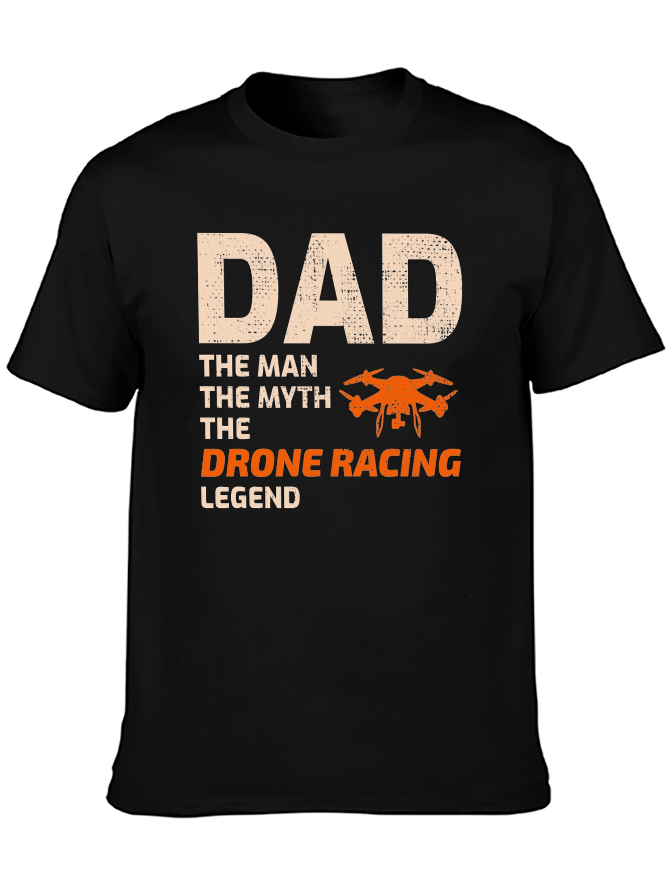 Dad Drone Racing Legend T-Shirt