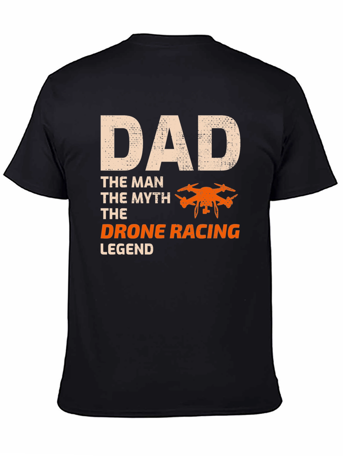 Dad Drone Racing Legend T-Shirt