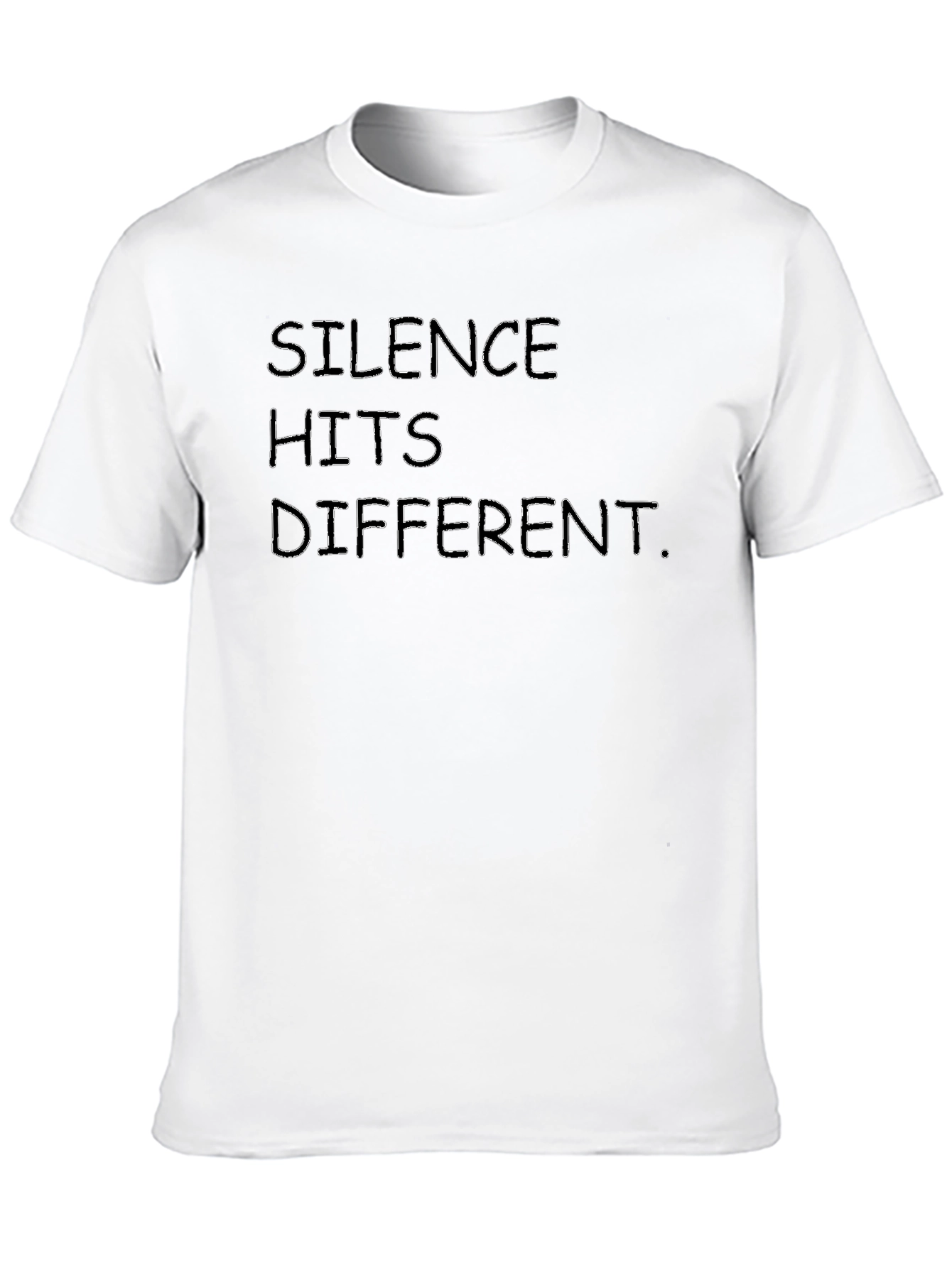 Silence Hits Different T-Shirt - Trendy Statement Tee