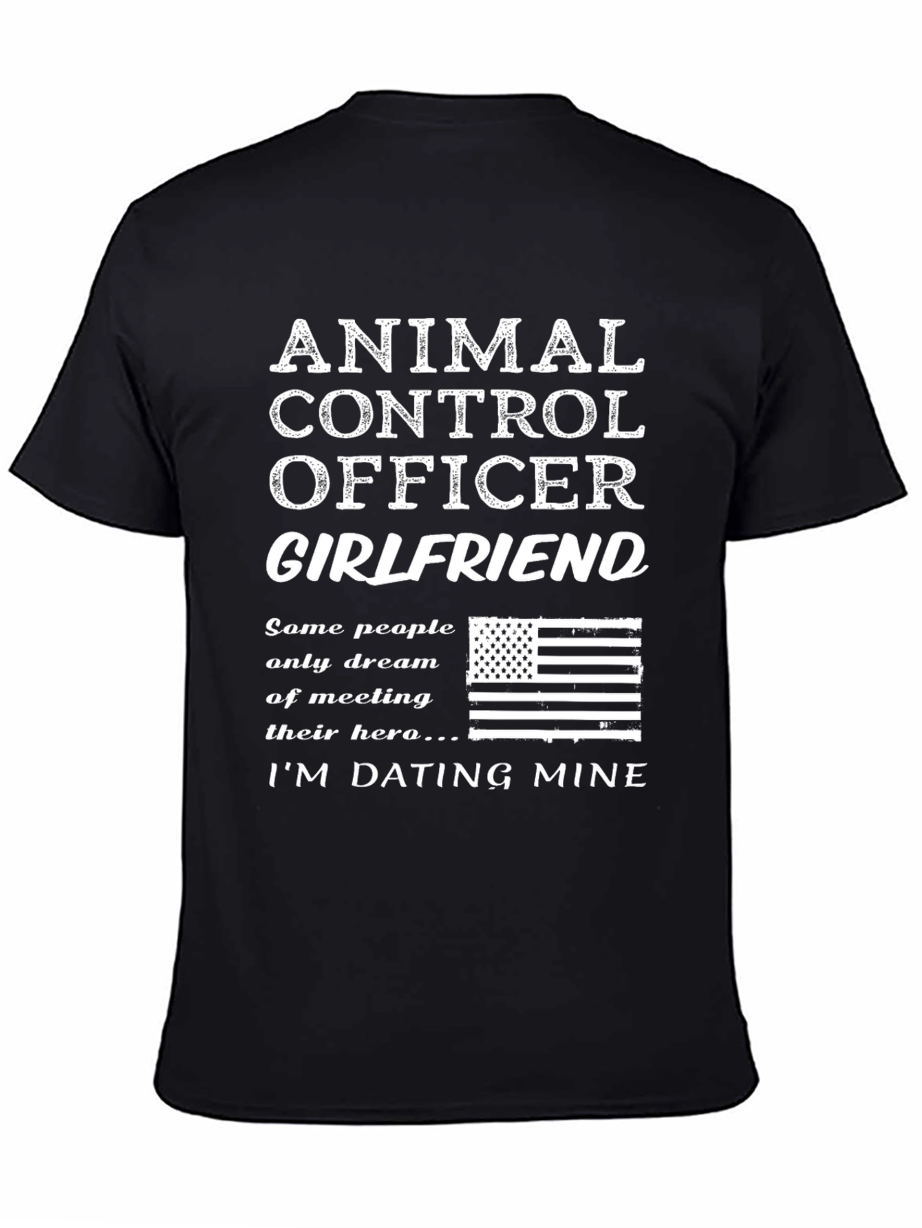 Animal Control Officer Girlfriend Graphic Tee