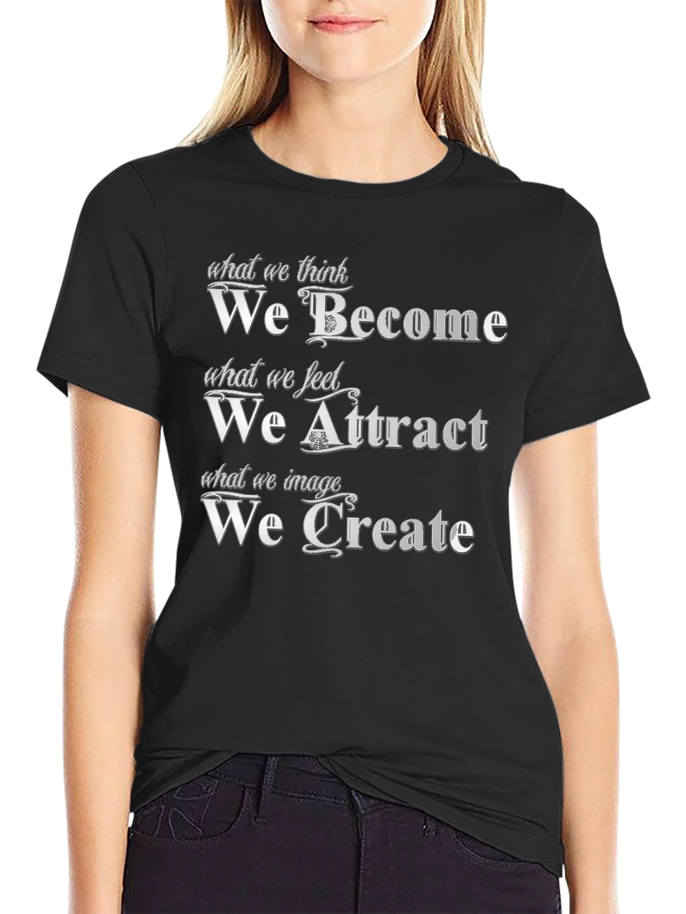Motivational T-Shirt - Become Attract Create - Black