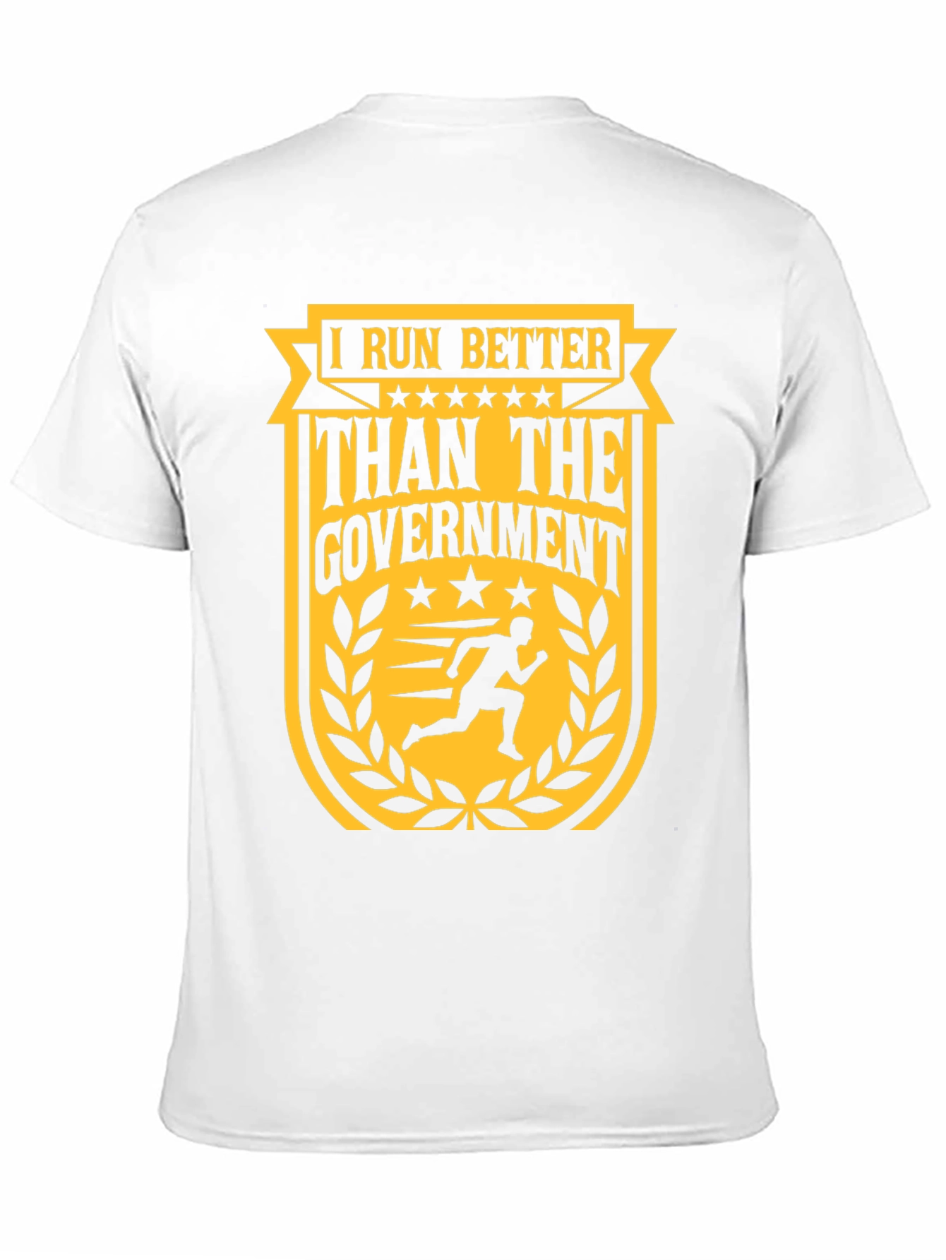 I Run Better Than The Government Graphic T-Shirt