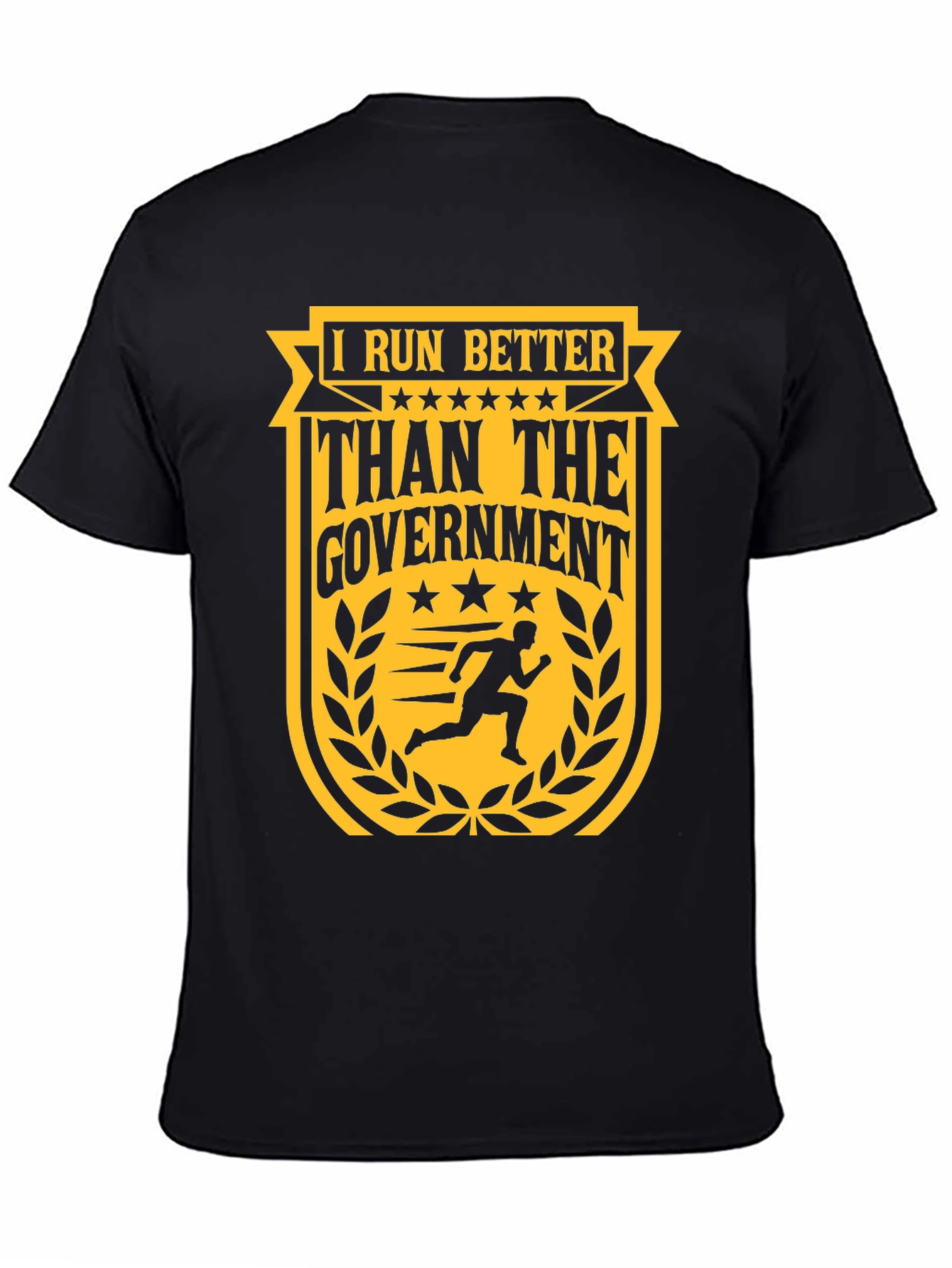I Run Better Than The Government Graphic T-Shirt