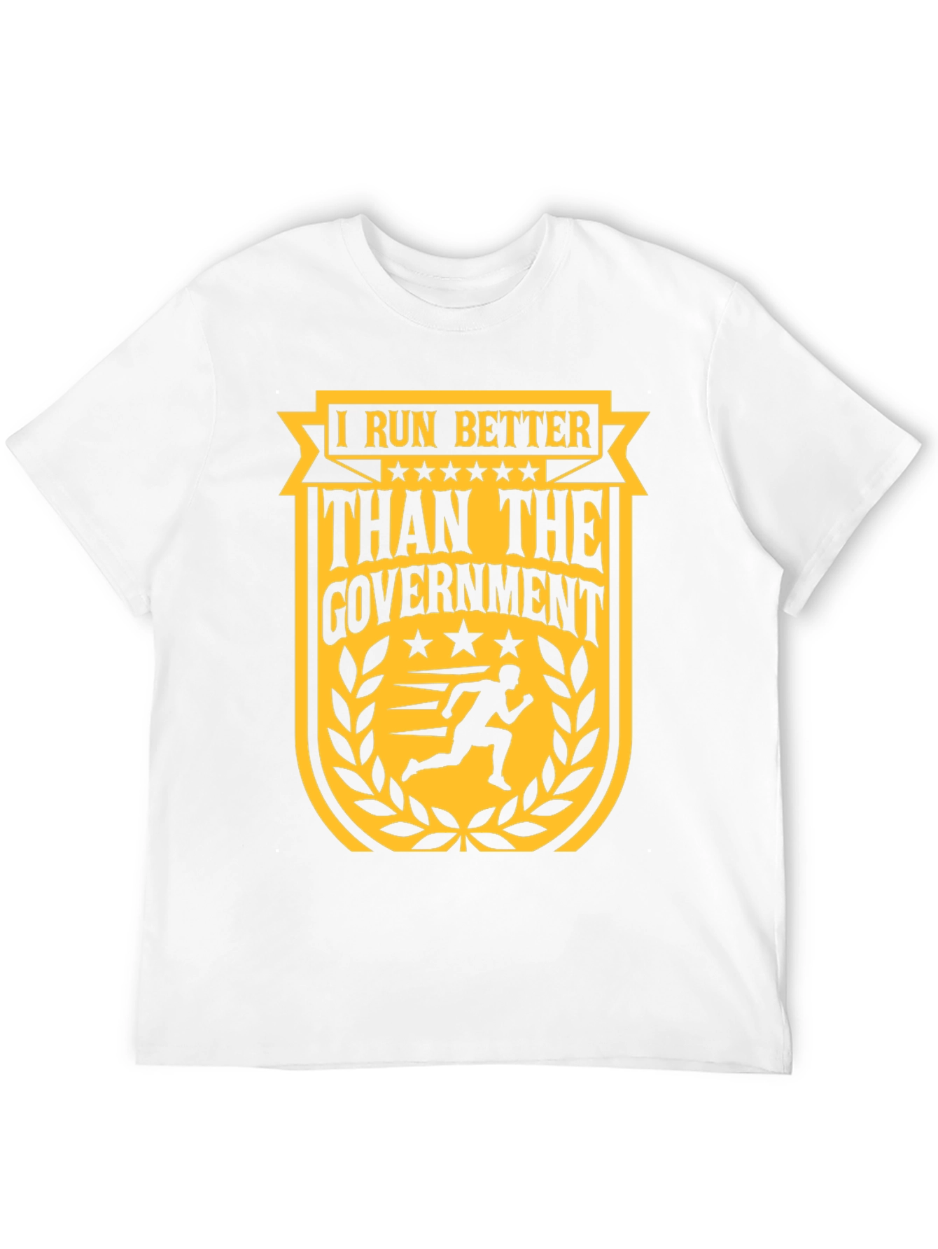 I Run Better Than The Government Graphic T-Shirt