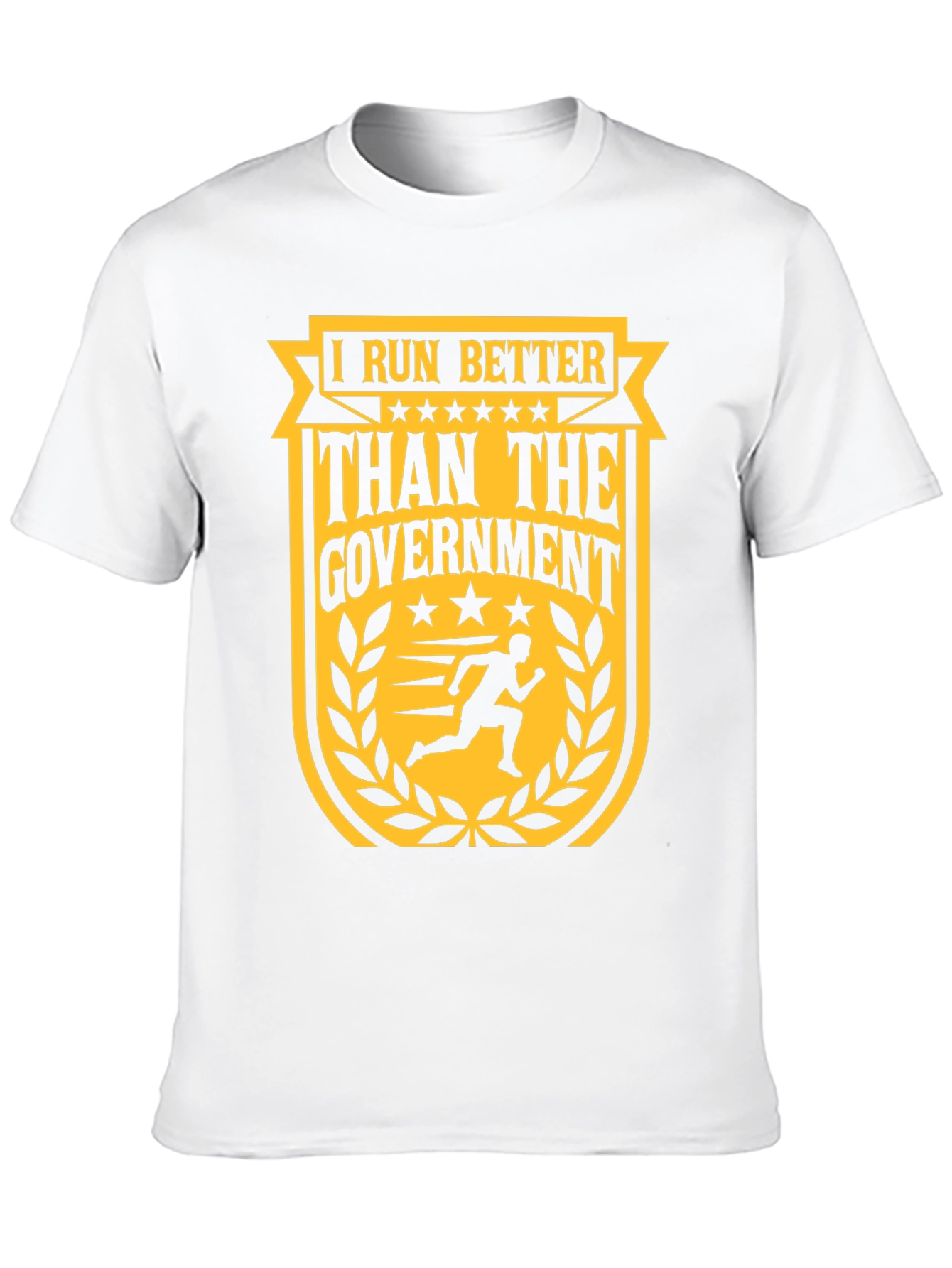 I Run Better Than The Government Graphic T-Shirt