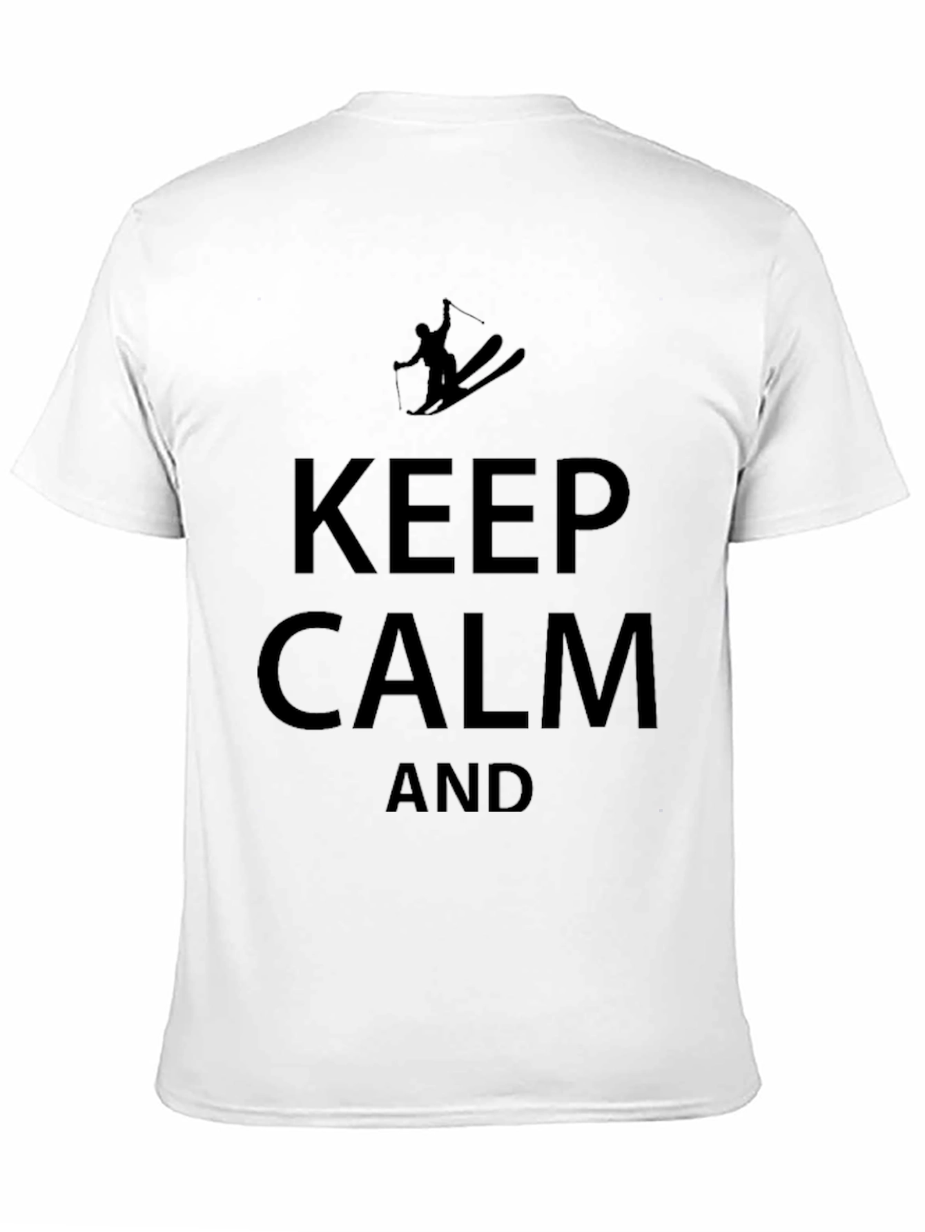 Keep Calm and Skiing T-Shirt