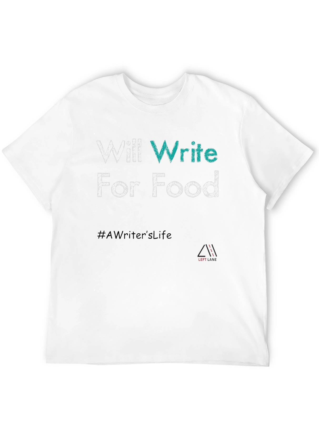 Writer Foodie T-Shirt - #AWritersLife Tee