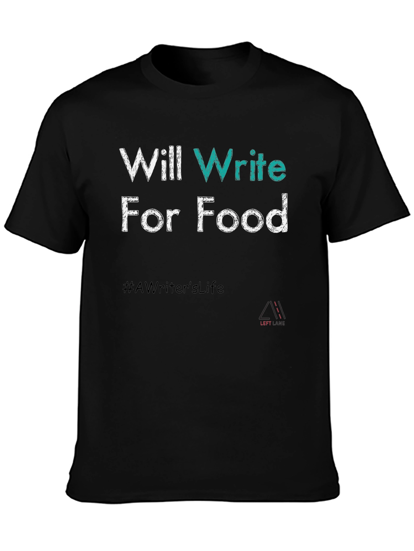 Writer Foodie T-Shirt - #AWritersLife Tee