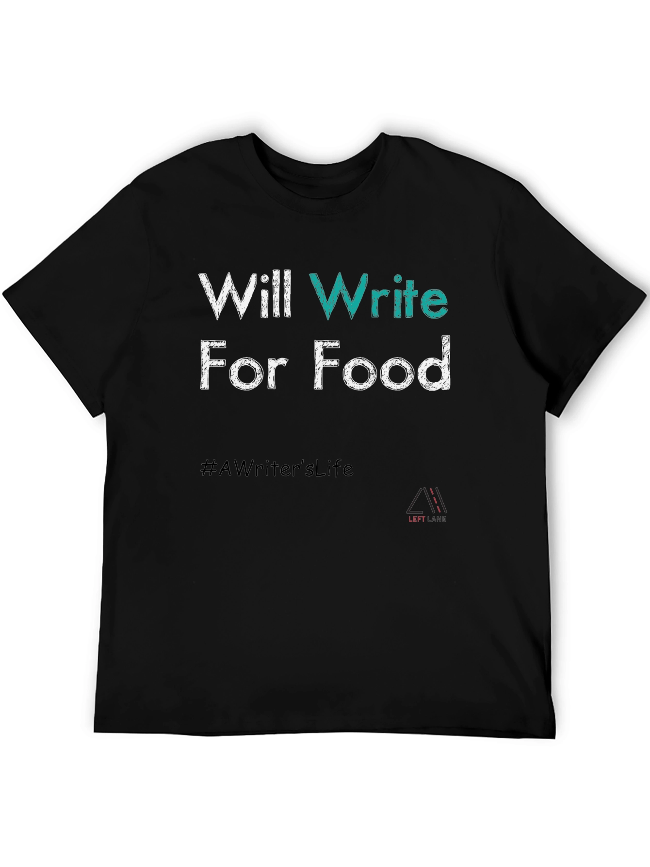 Writer Foodie T-Shirt - #AWritersLife Tee