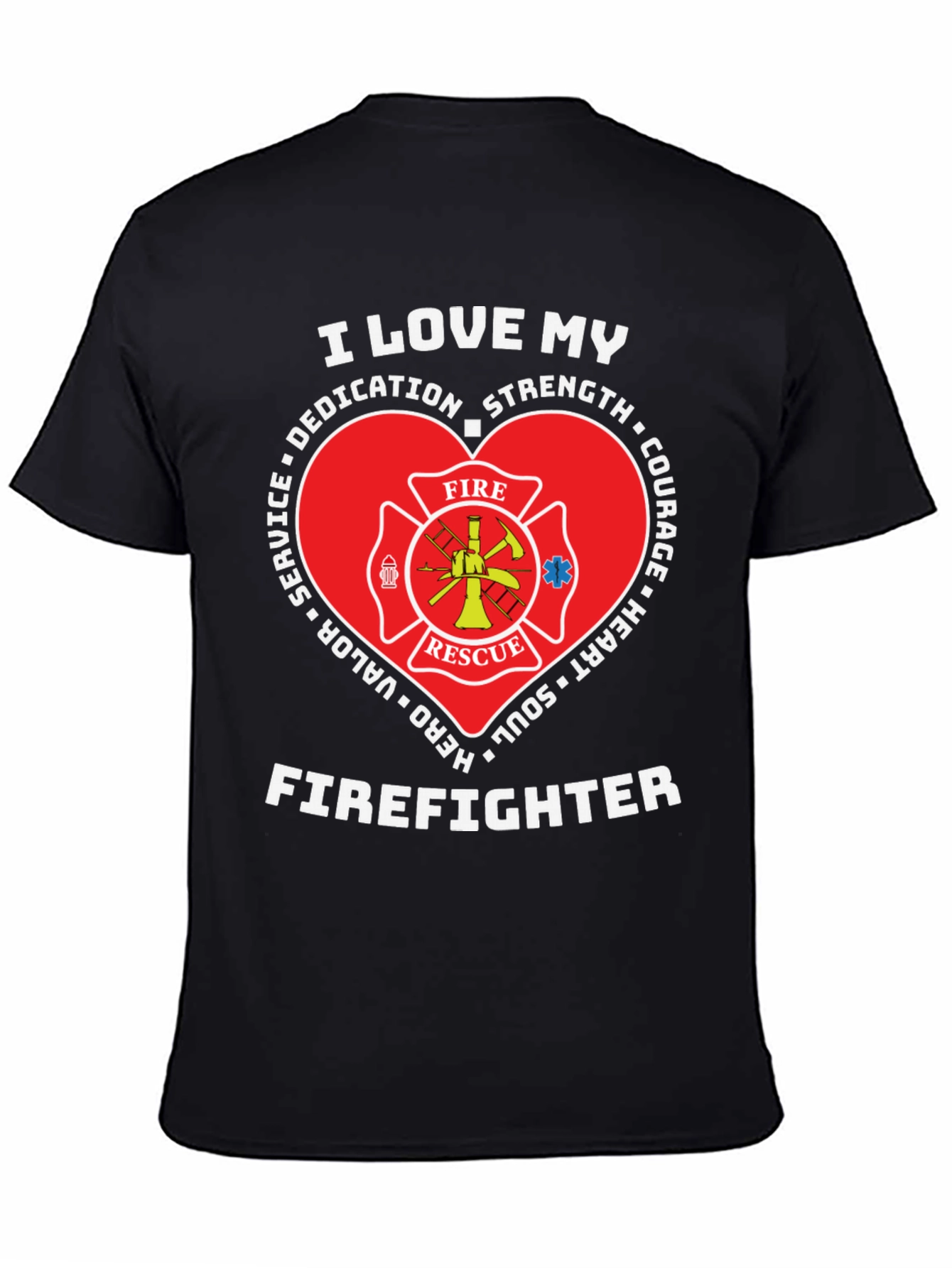 I Love My Firefighter T-Shirt