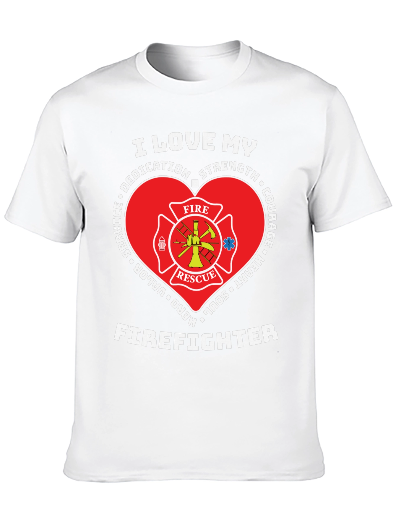 I Love My Firefighter T-Shirt
