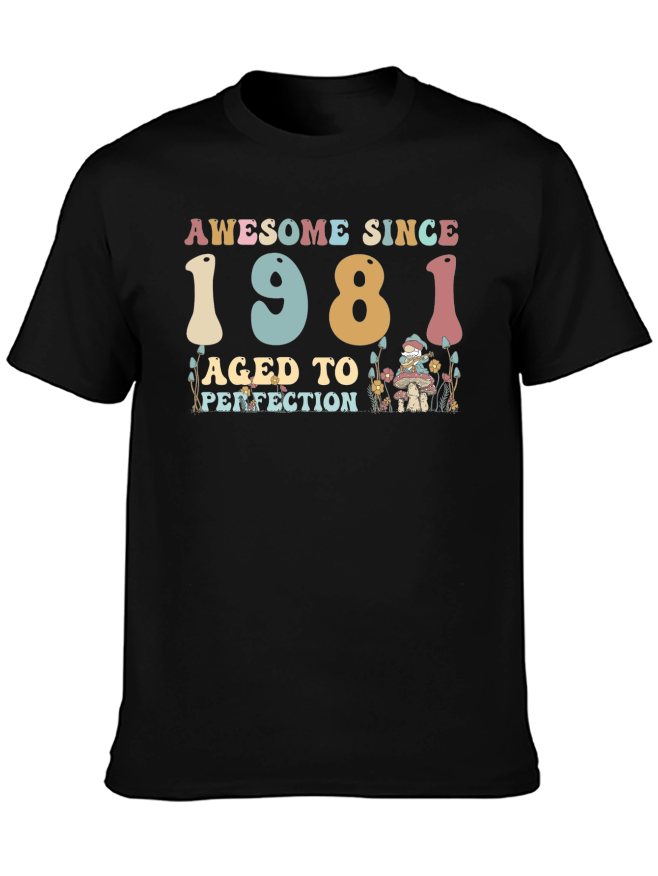 Awesome Since 1981 Aged to Perfection T-Shirt