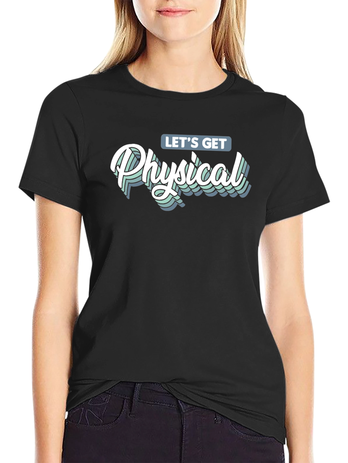 Lets Get Physical Graphic Tee