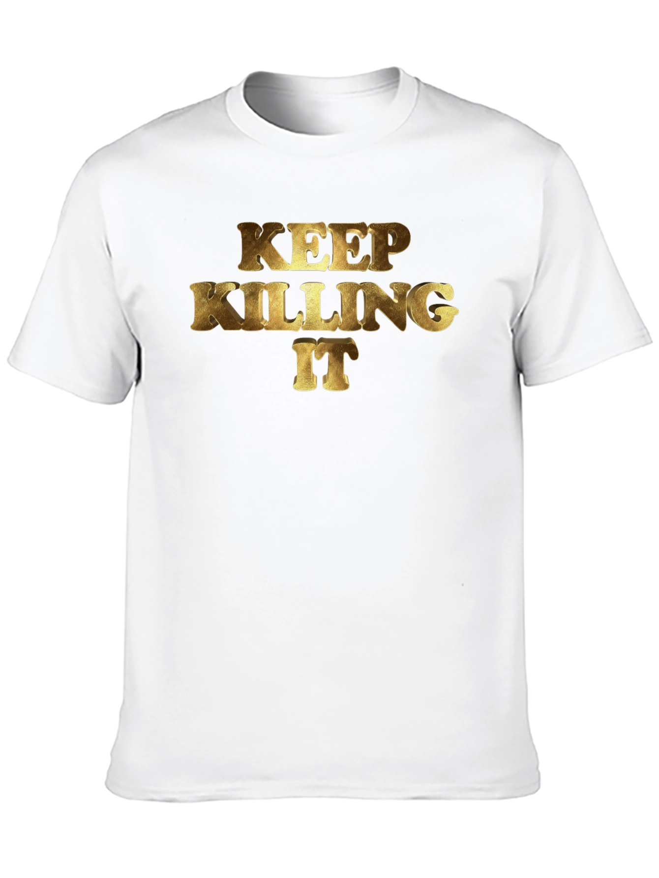 Keep Killing It Graphic Tee - Gildan Softstyle