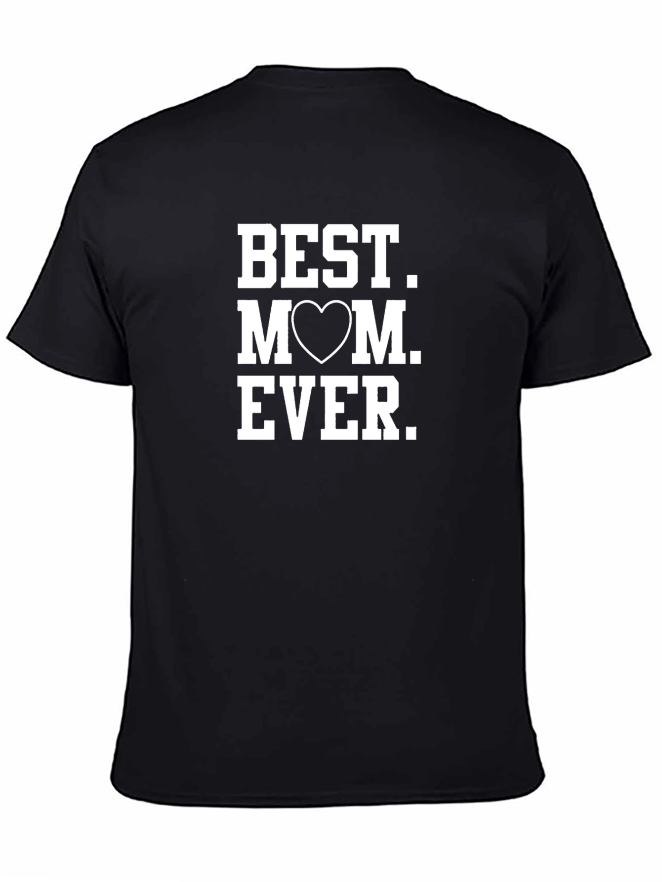Best Mom Ever Graphic Tee - Black Casual T-Shirt