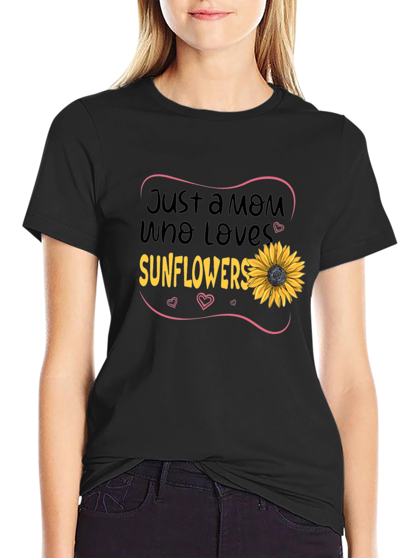 Just a Mom Who Loves Sunflowers T-Shirt