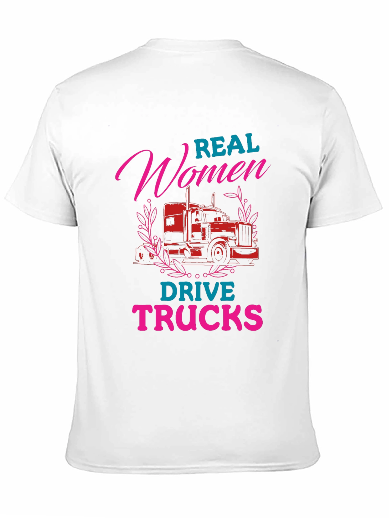 Real Women Drive Trucks Graphic Tee