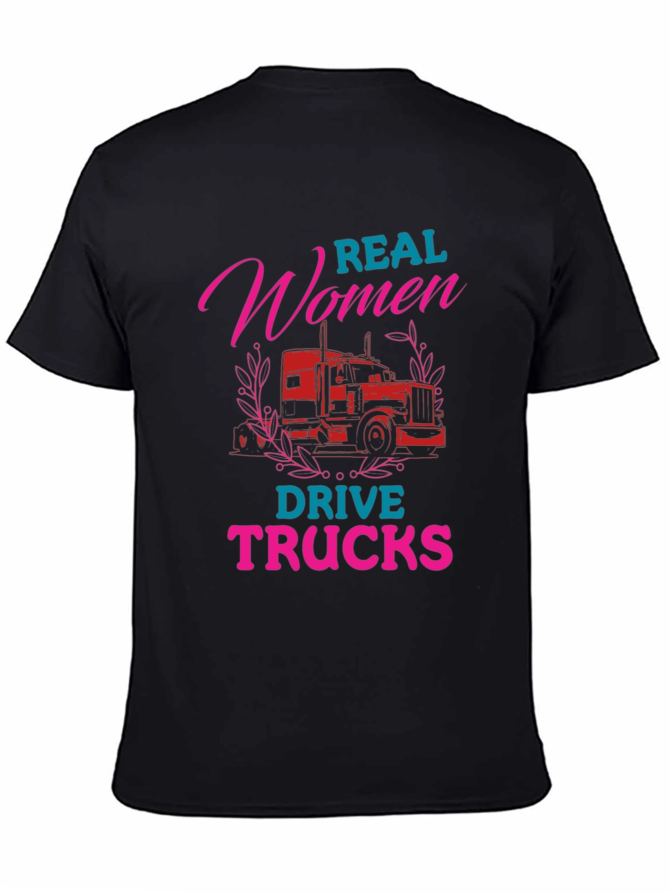 Real Women Drive Trucks Graphic Tee
