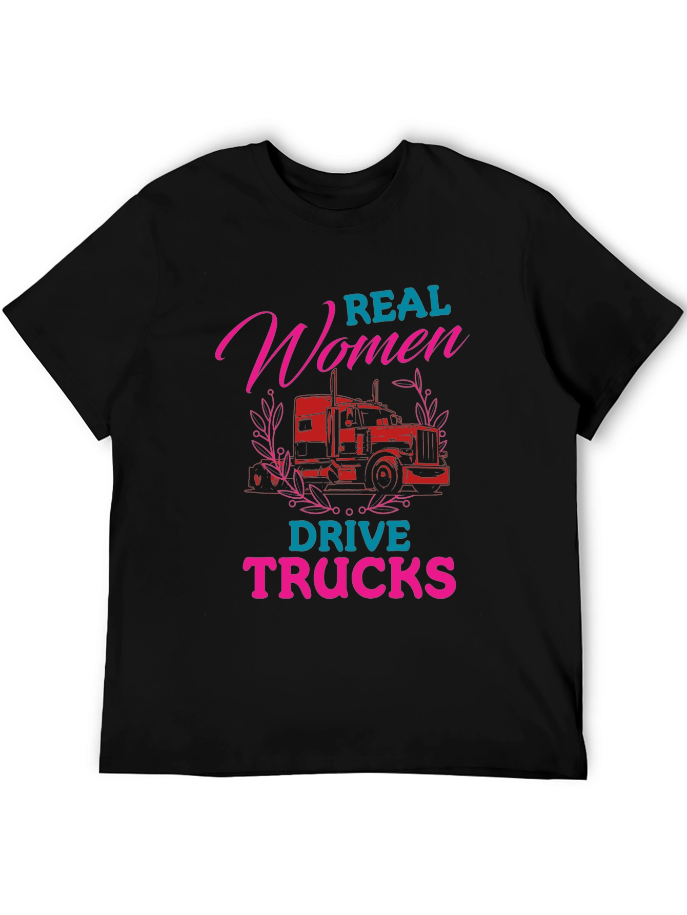 Real Women Drive Trucks Graphic Tee